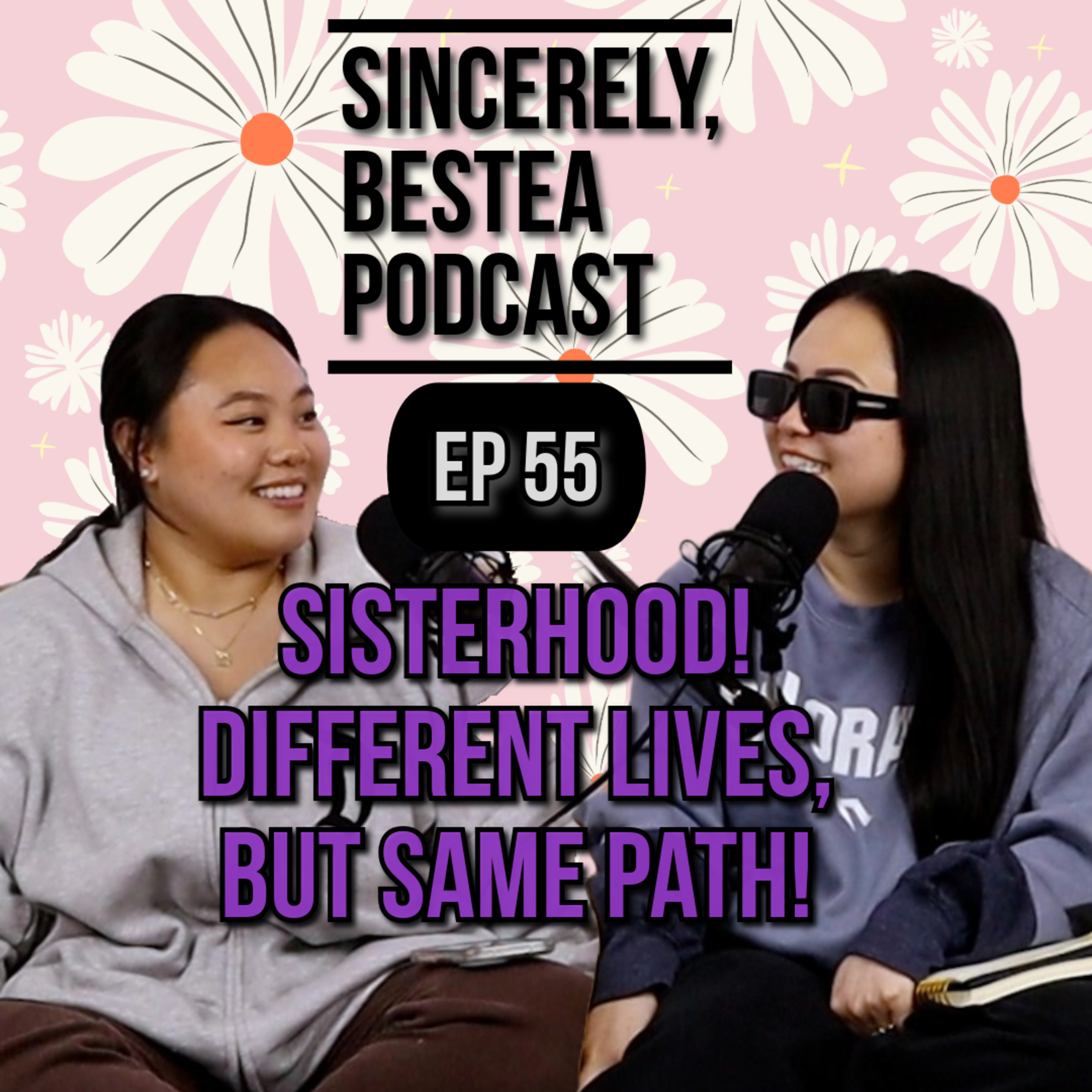 Sincerely, Bestea Podcast