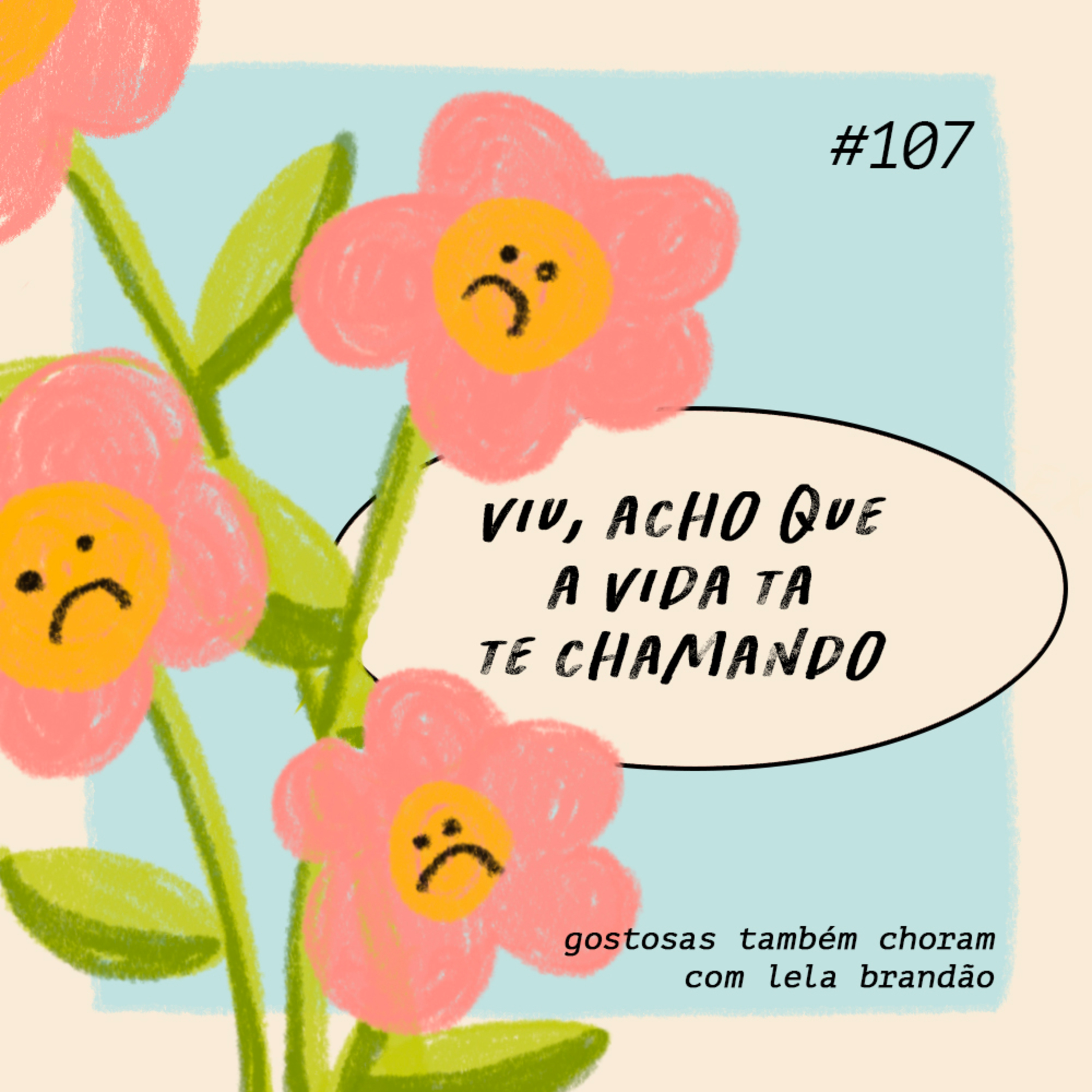 gostosas também choram