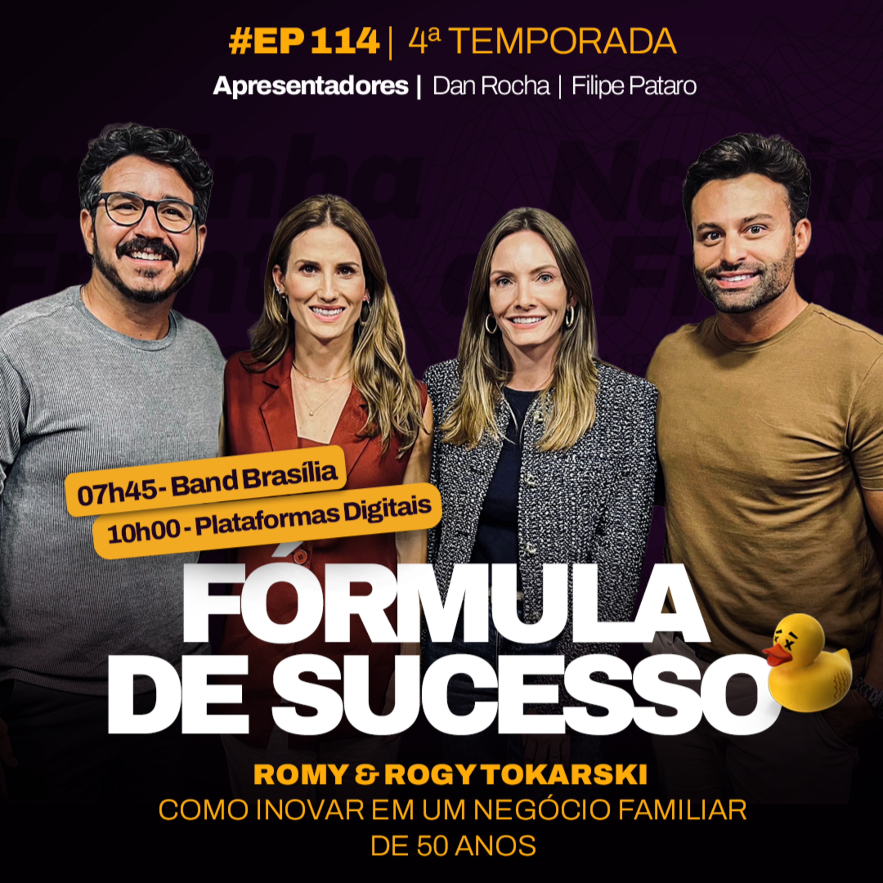FÓRMULA DE SUCESSO // ROMY & ROGY TOKARSKI // TV BAND // EP 114 T4 episode artwork