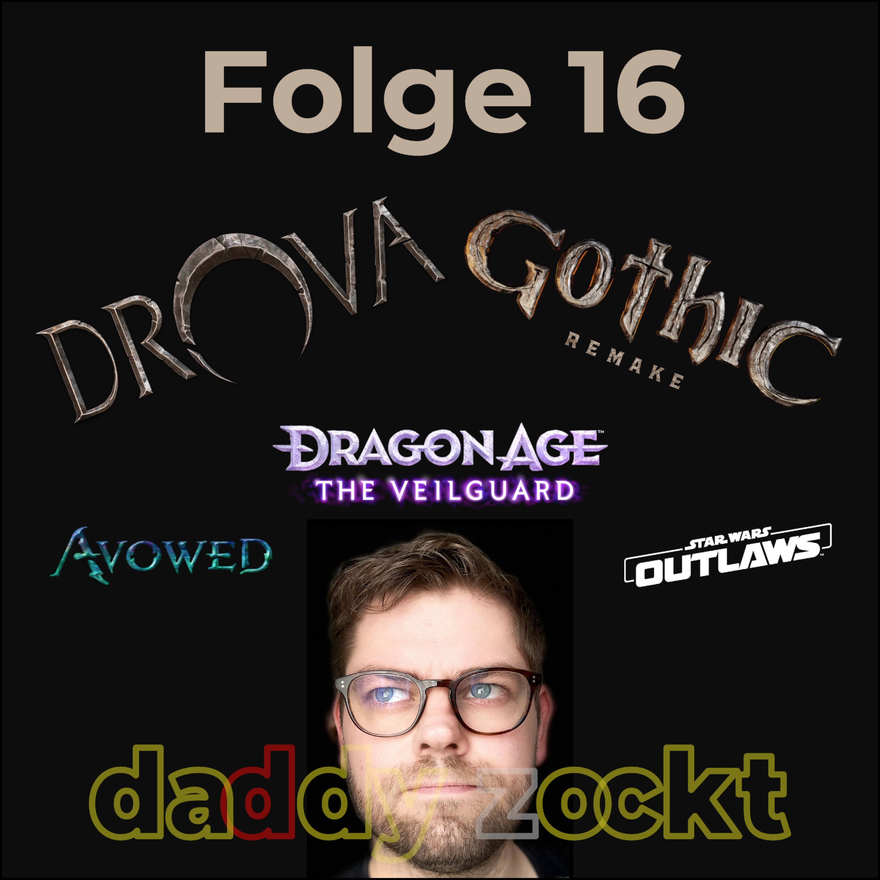 Folge 16 - mit Drova, Gothic Remake und vielem mehr episode artwork