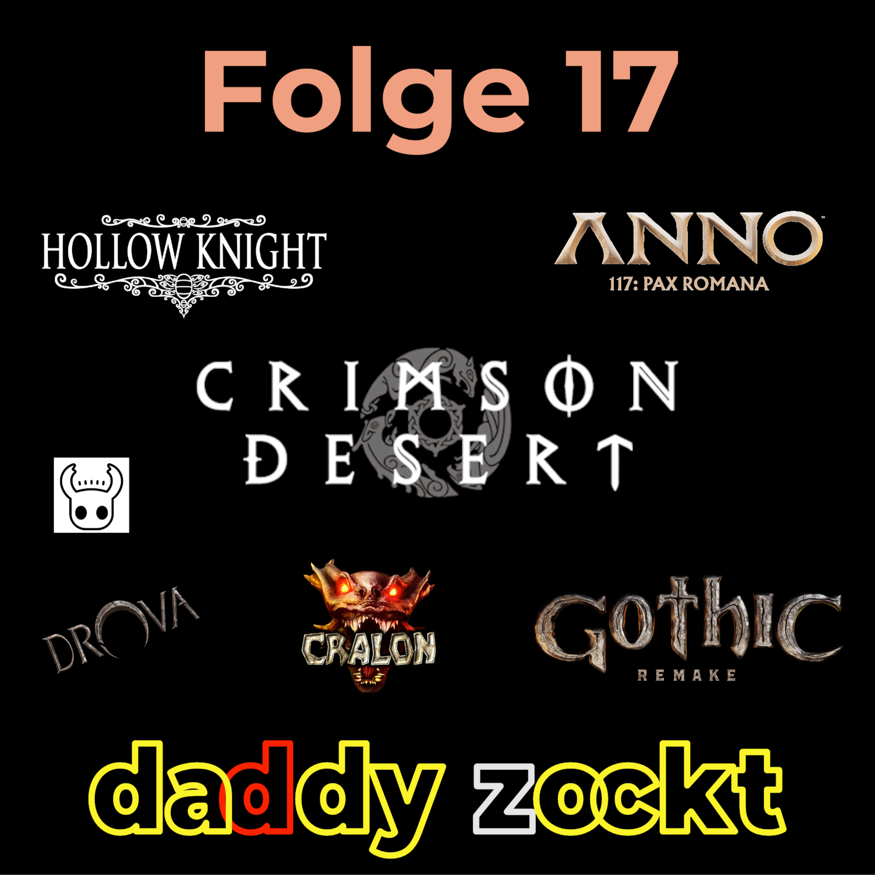 Folge 17 - Crimson Desert, Gothic Remake, Hollow Knight episode artwork