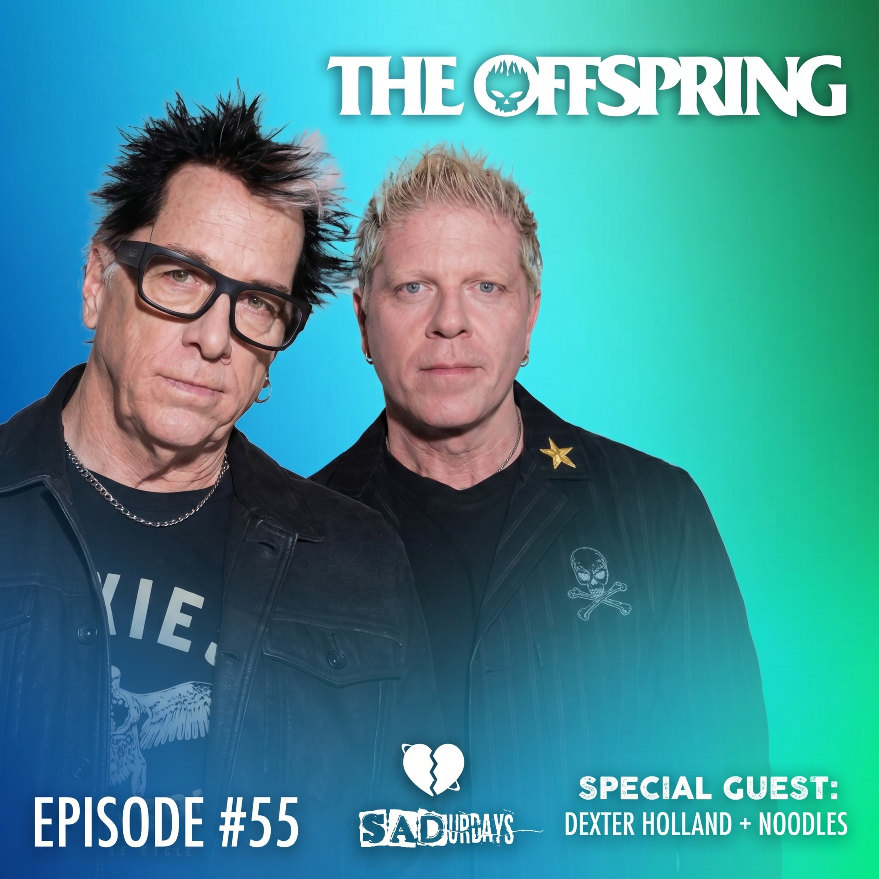SADurdays Episode 55 (7/12/25) special guest Dexter Holland + Noodles (The Offspring) episode artwork
