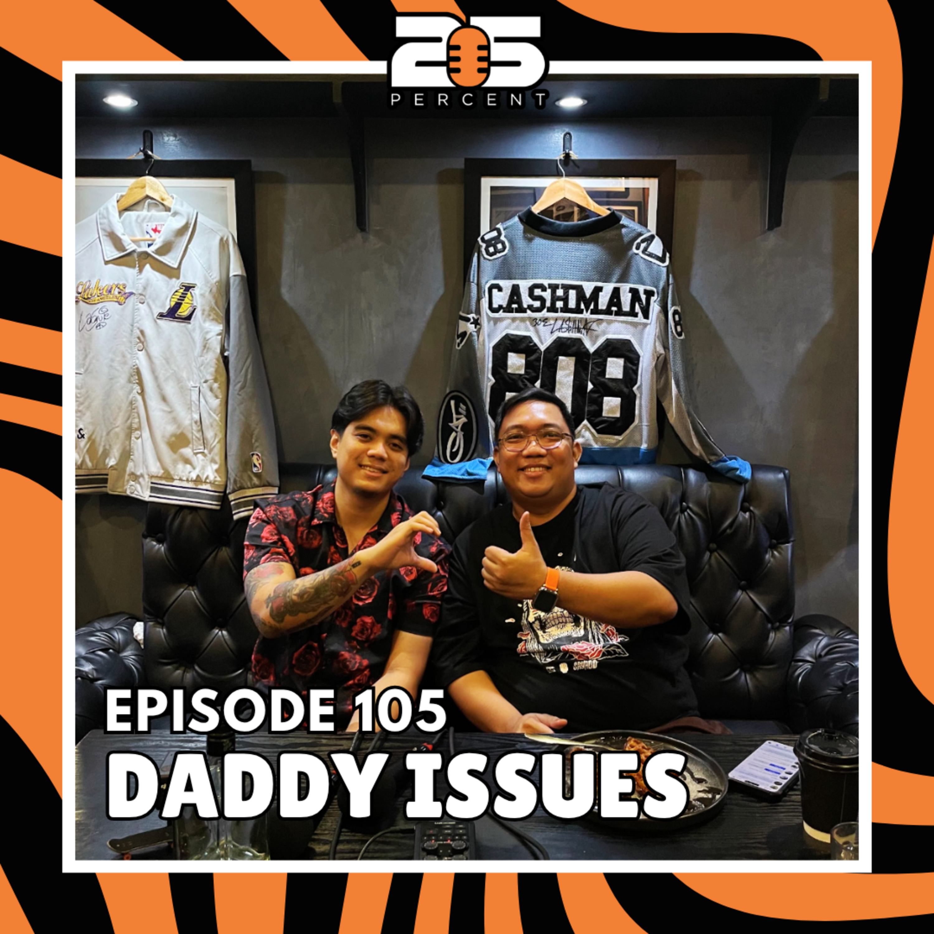 EPISODE 105 - DADDY ISSUES episode artwork