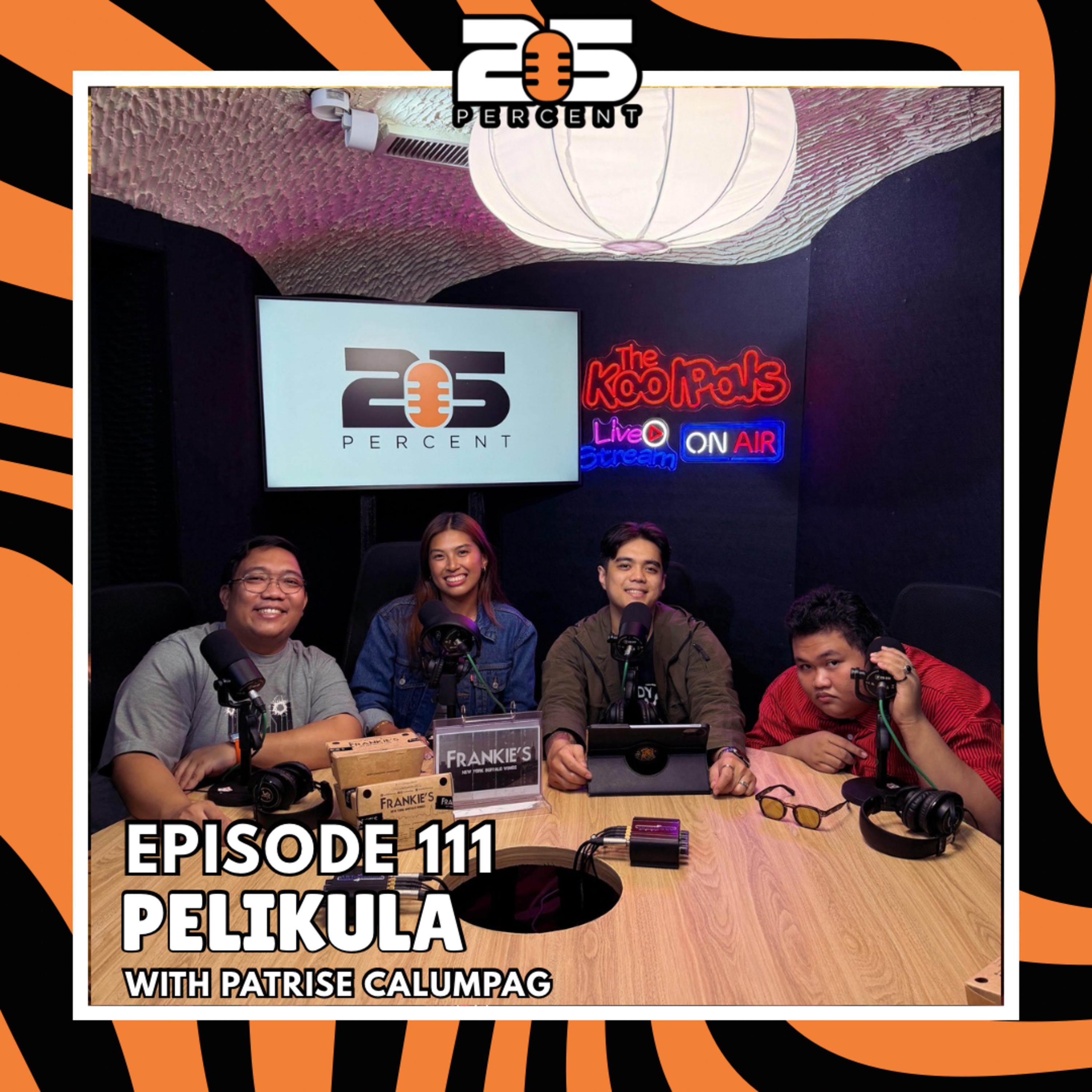 EPISODE 111 - PELIKULA WITH PATRISE CALUMPAG episode artwork