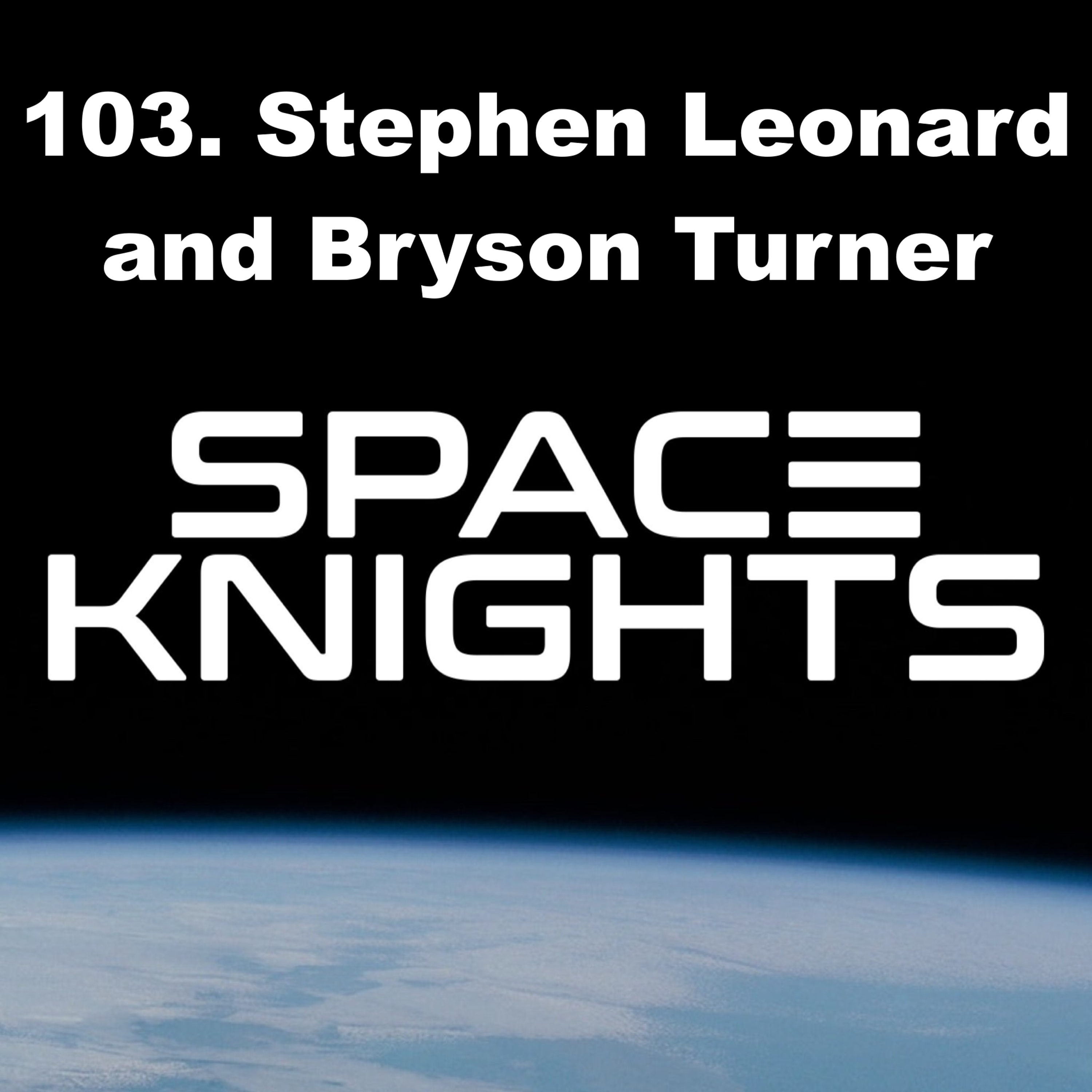 103. Stephen Leonard and Bryson Turner