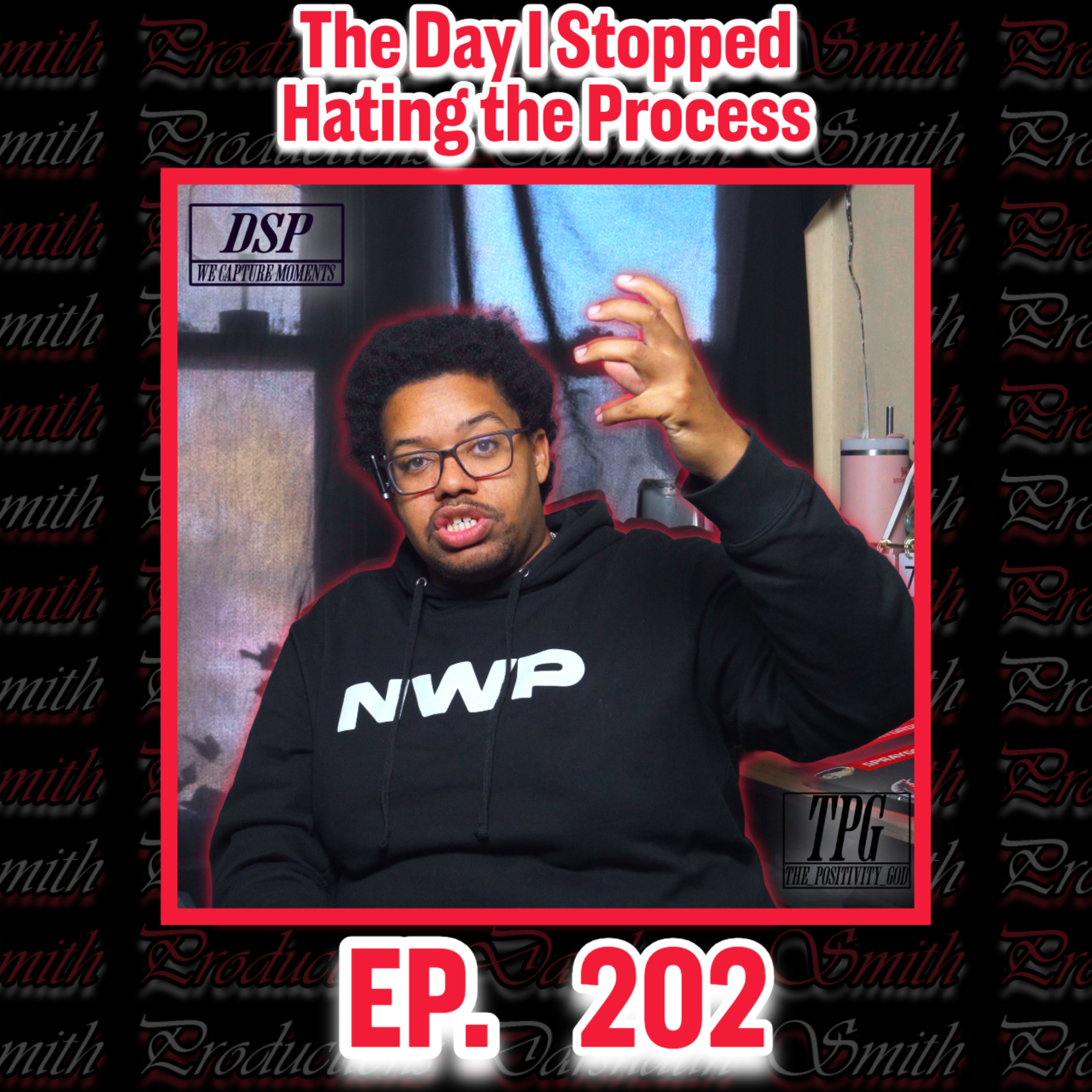 From Grinding to Growing: Learning to Love the Process (EP. 202) episode artwork