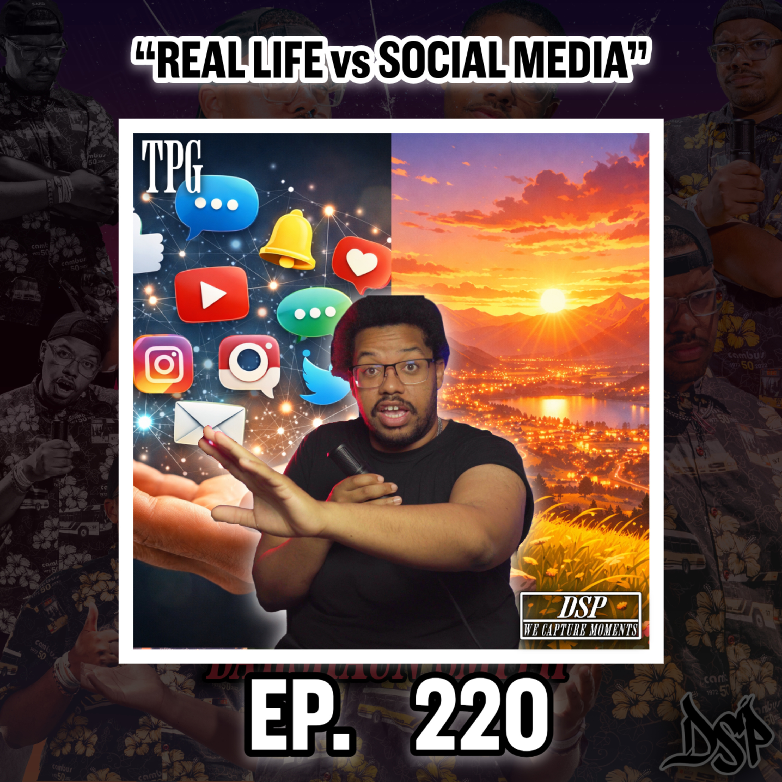 Social Media vs Real Life: It's Changing Your Life… Here’s What To Do About It (EP. 220) episode artwork