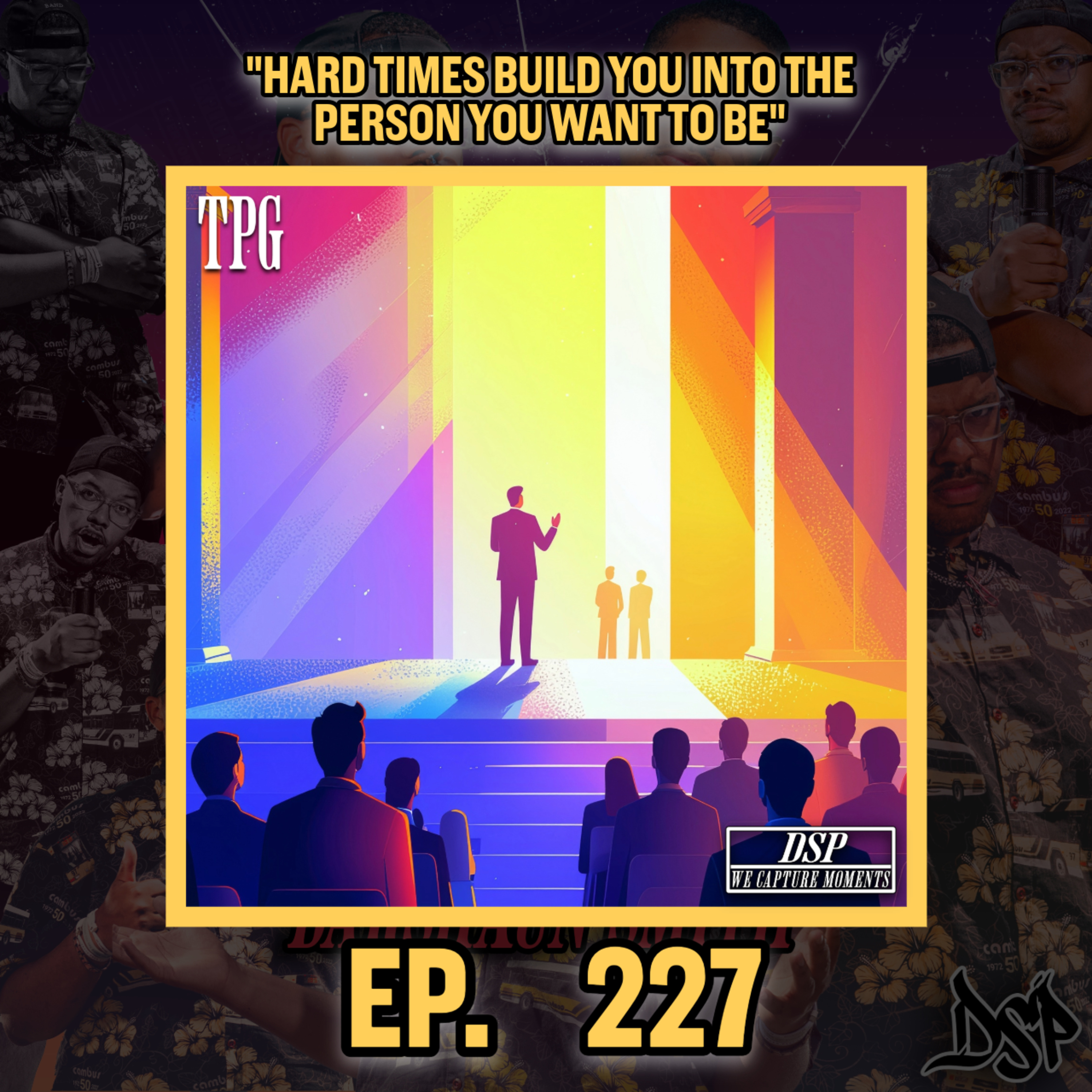 3 Pieces of Advice That Kept Me Going Through Adversity | EP. 227 episode artwork