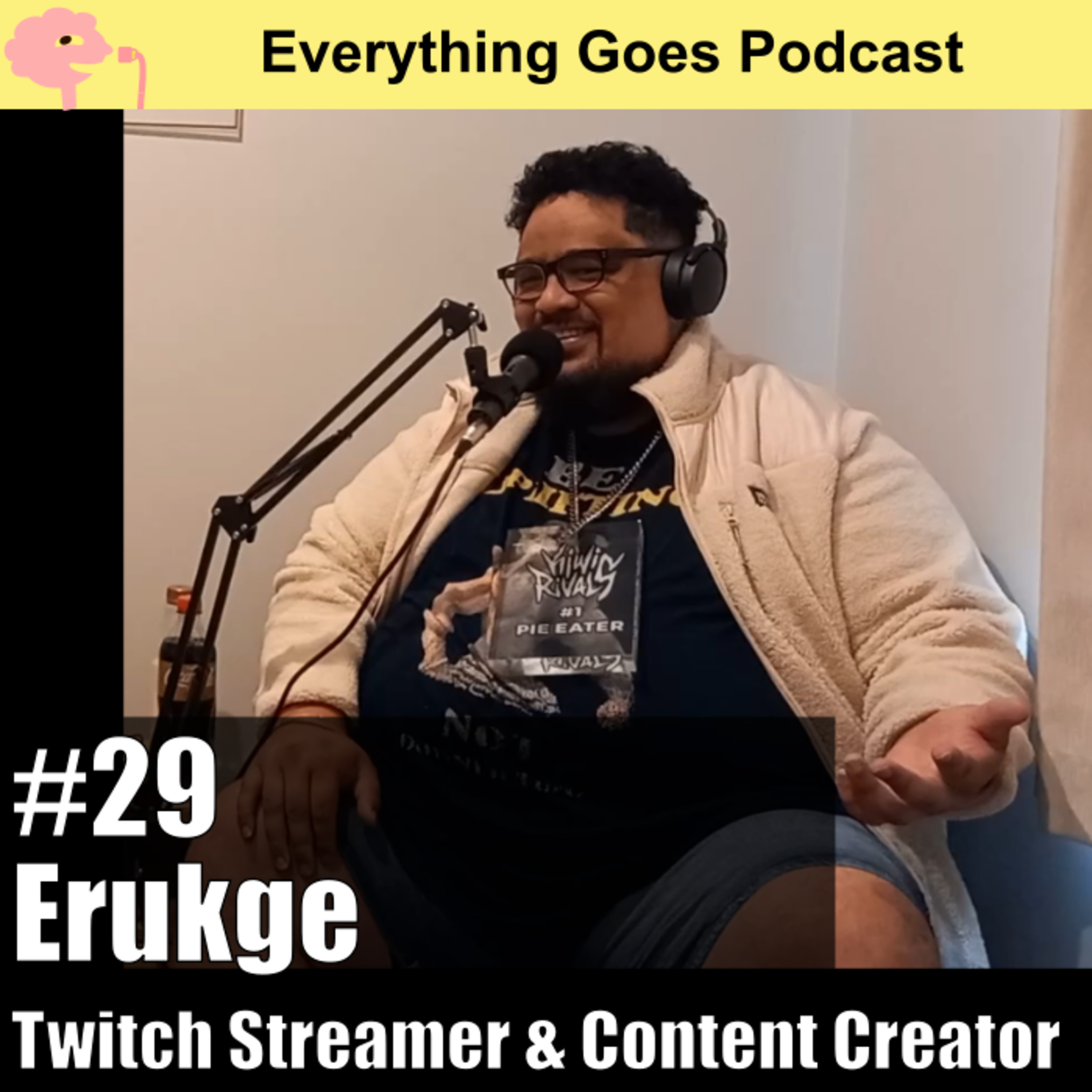 Ep 29. Erukge: NZ Twitch Streamer & Content Creator