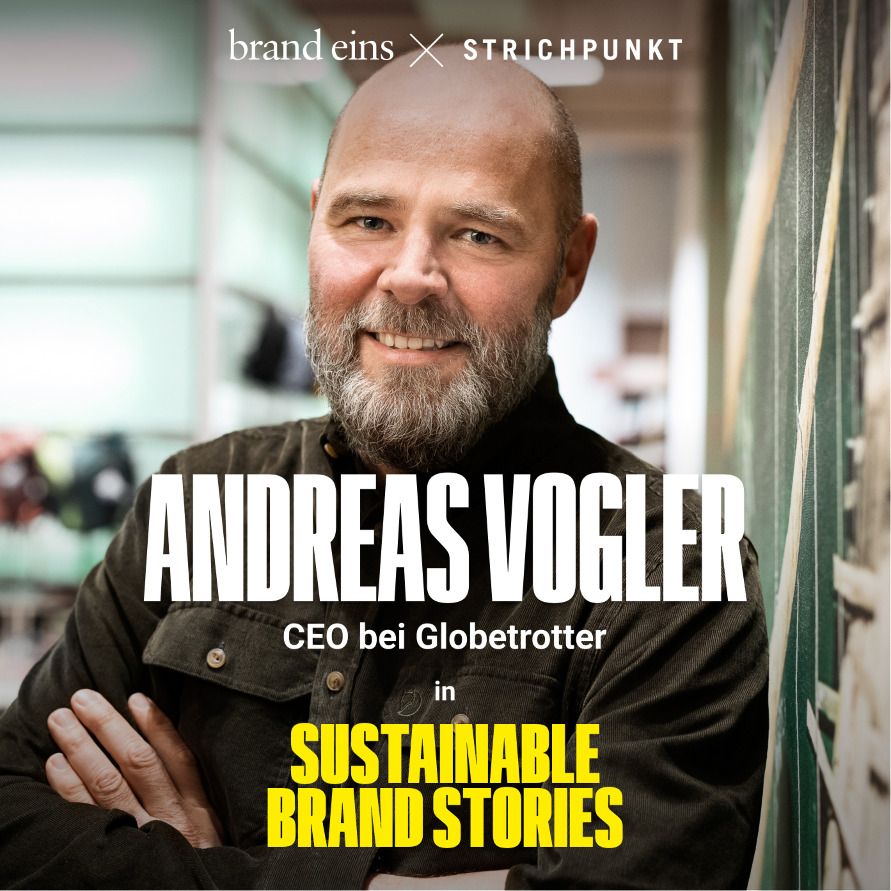 Sustainable Brand Stories - Der Podcast für nachhaltig erfolgreiche Marken & Kommunikation