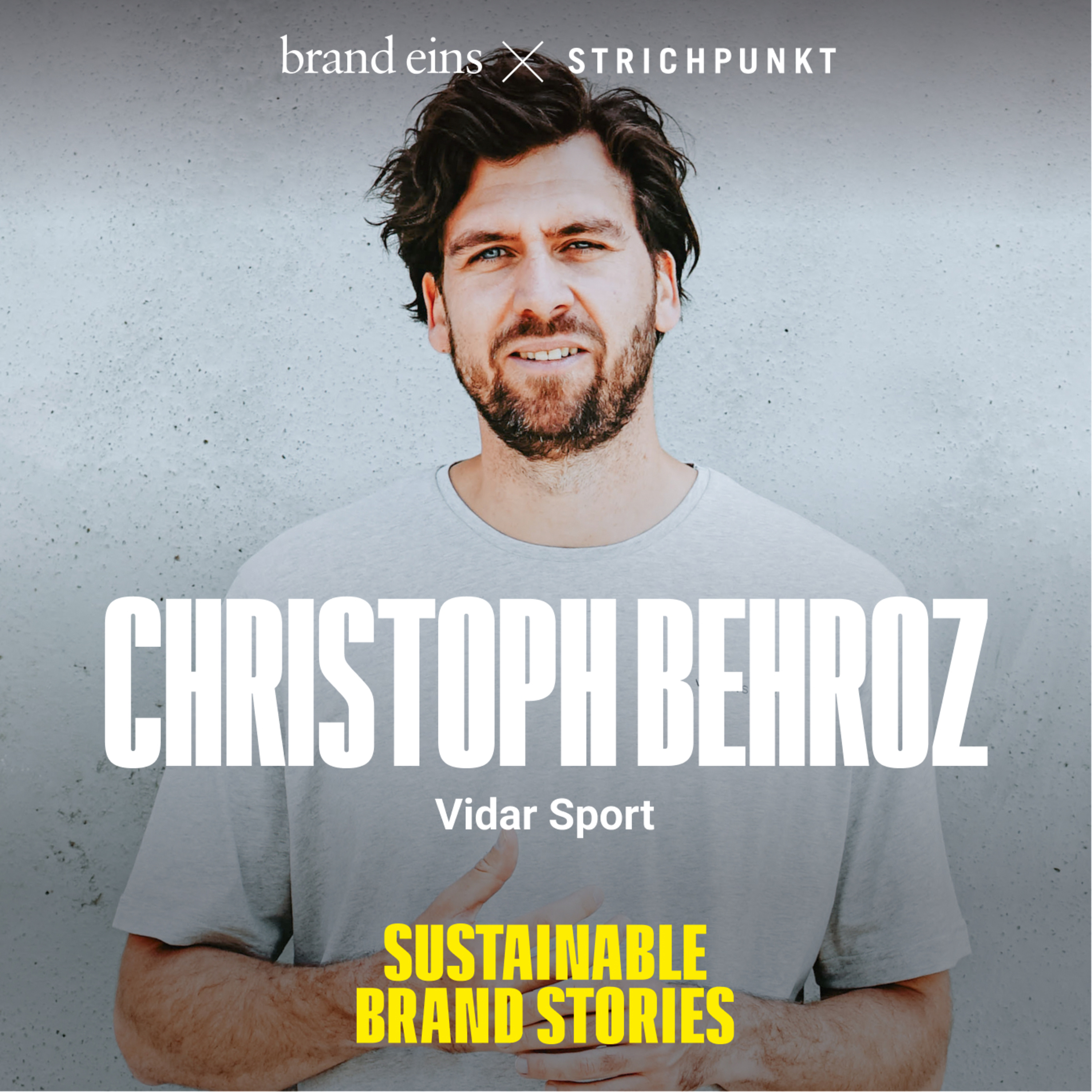 Sustainable Brand Stories - Der Podcast für nachhaltig erfolgreiche Marken & Kommunikation