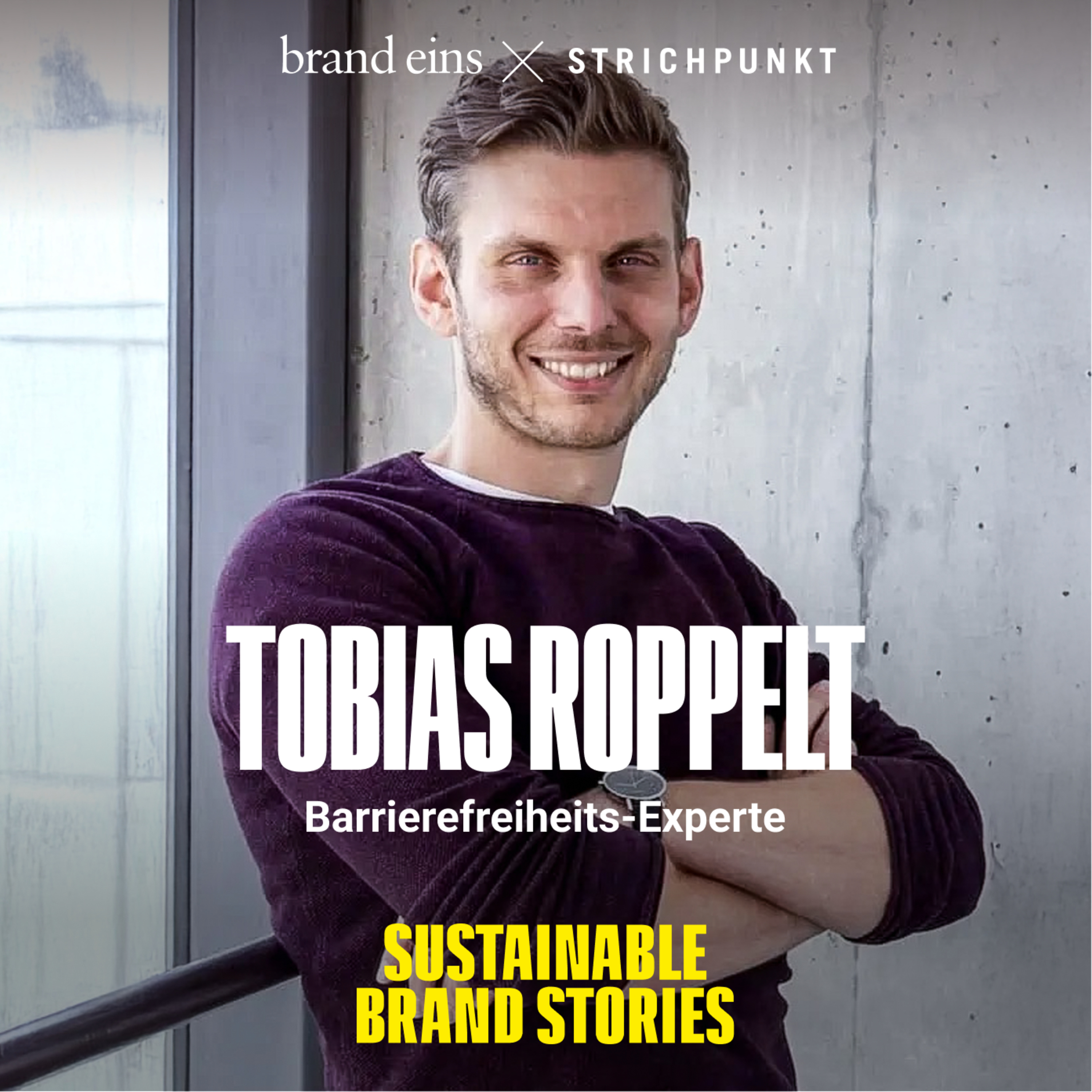 Sustainable Brand Stories - Der Podcast für nachhaltig erfolgreiche Marken & Kommunikation