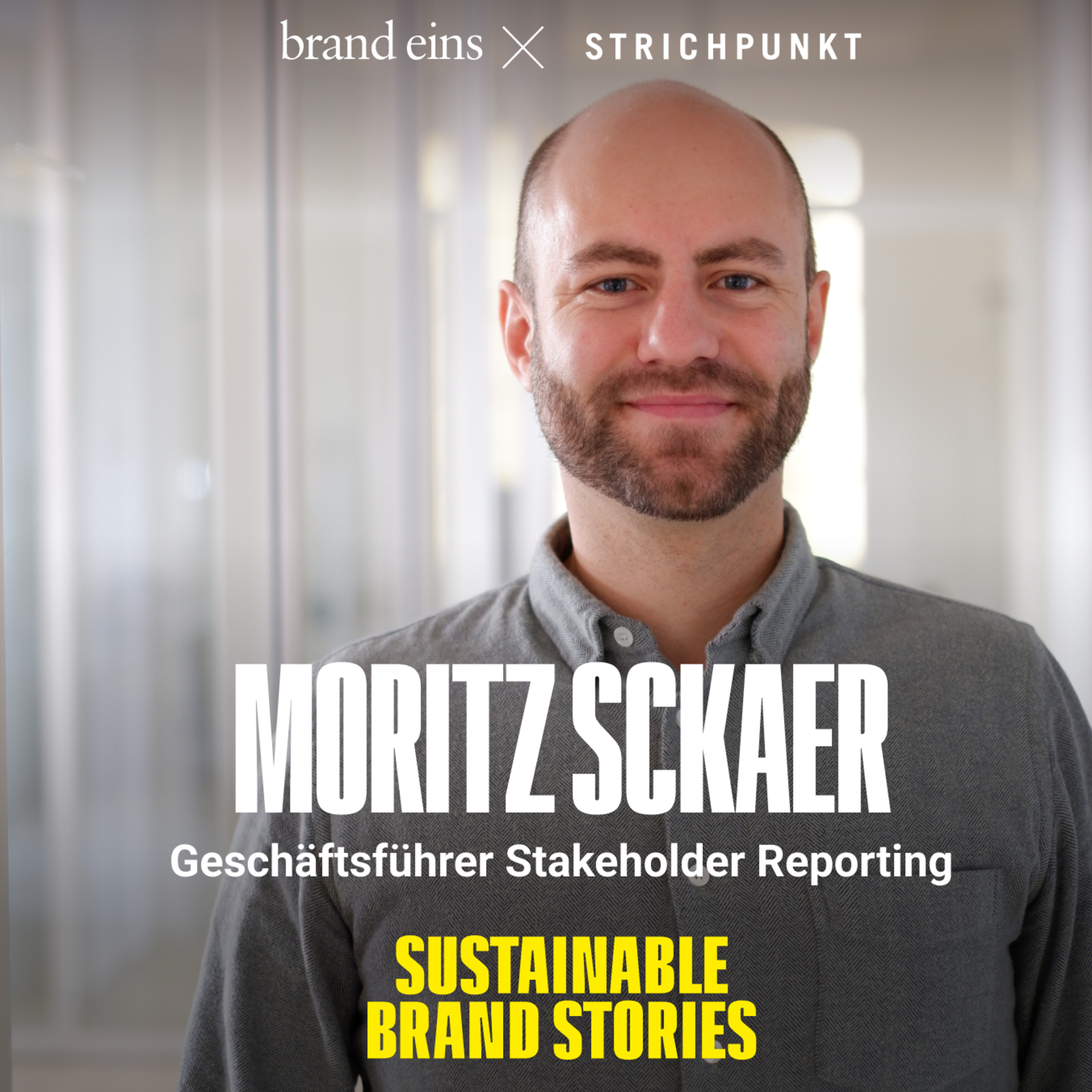 Sustainable Brand Stories - Der Podcast für nachhaltig erfolgreiche Marken & Kommunikation