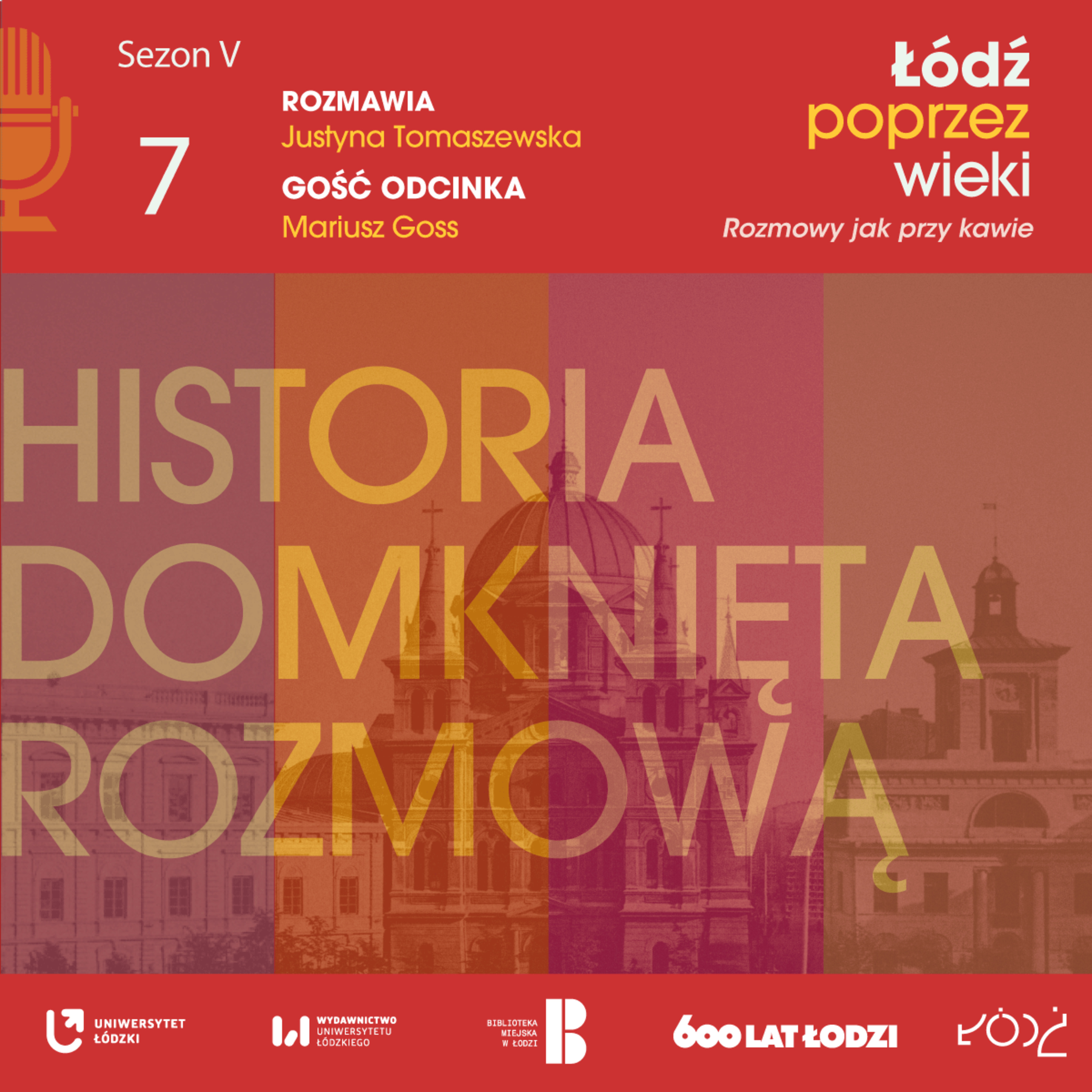 Łódź poprzez wieki. Rozmowy jak przy kawie