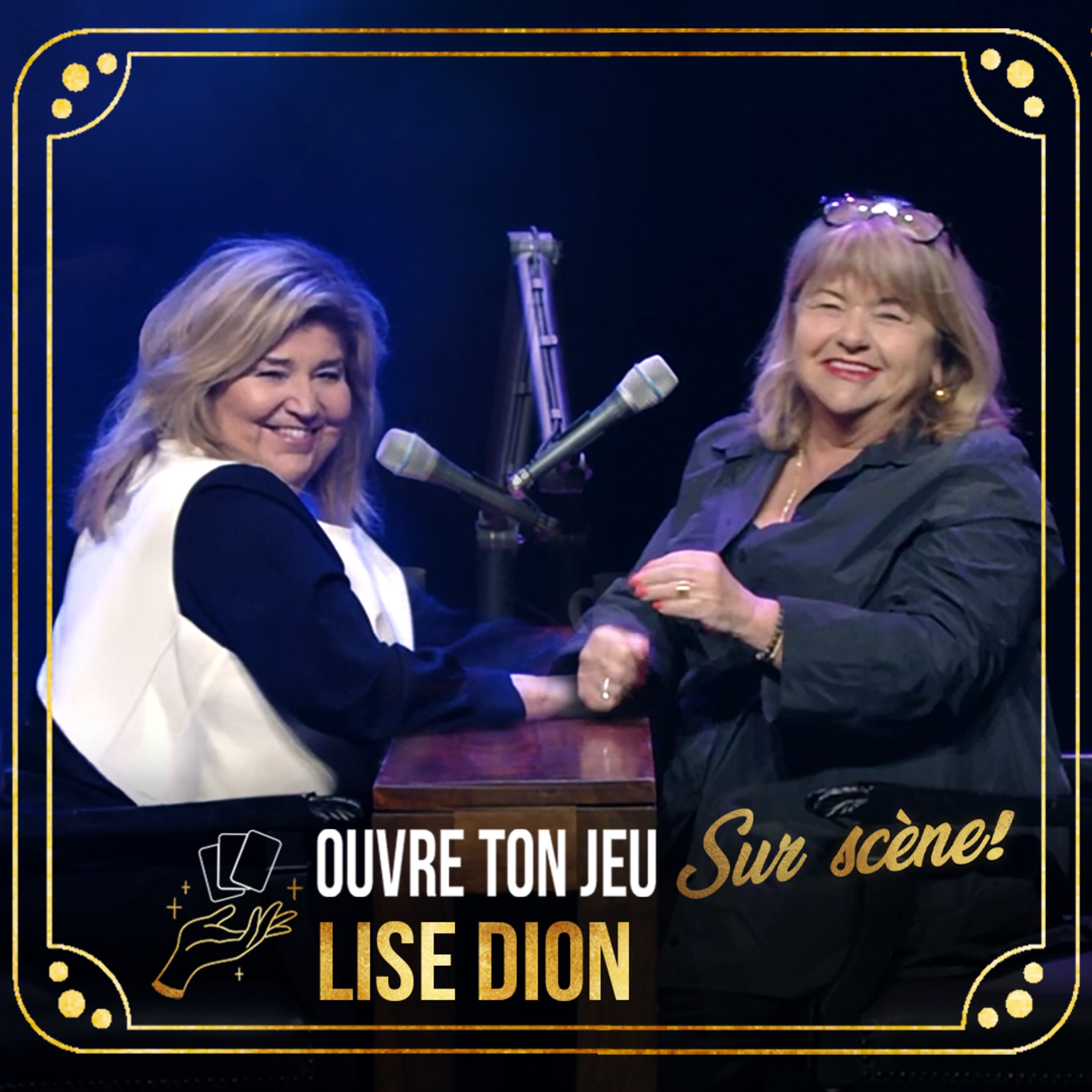 #115 Lise Dion | Ouvre ton jeu avec Marie-Claude Barrette