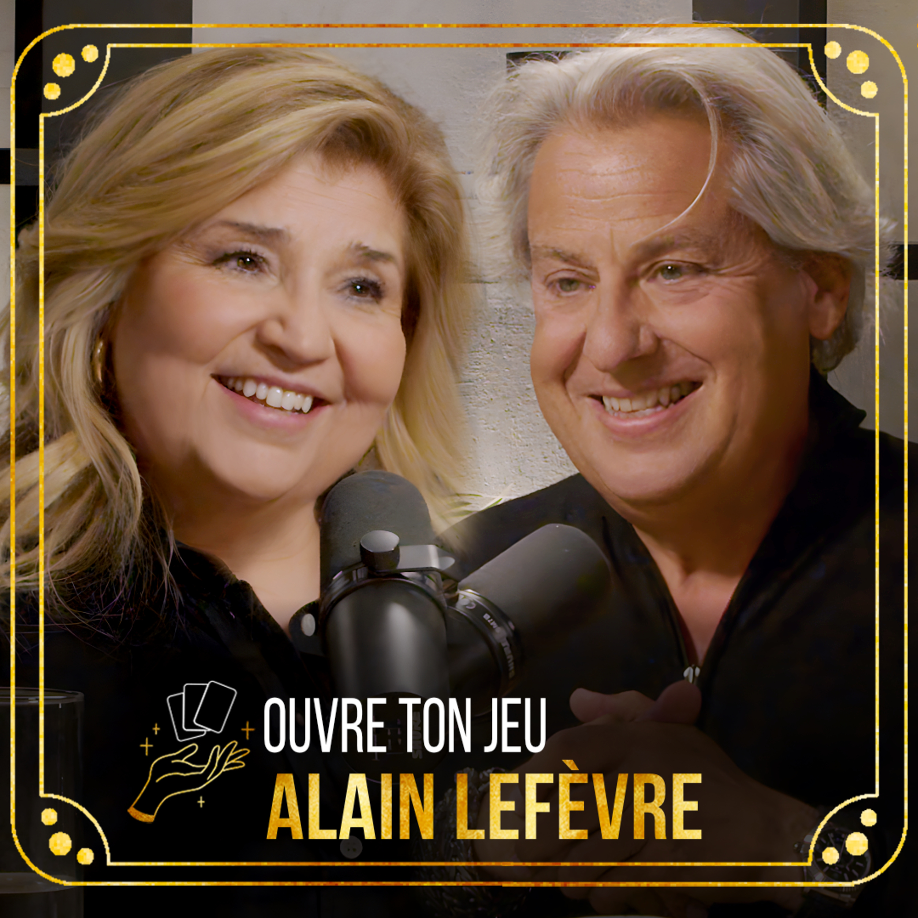 #161 - Alain Lefèvre | Ouvre ton jeu avec Marie-Claude Barrette