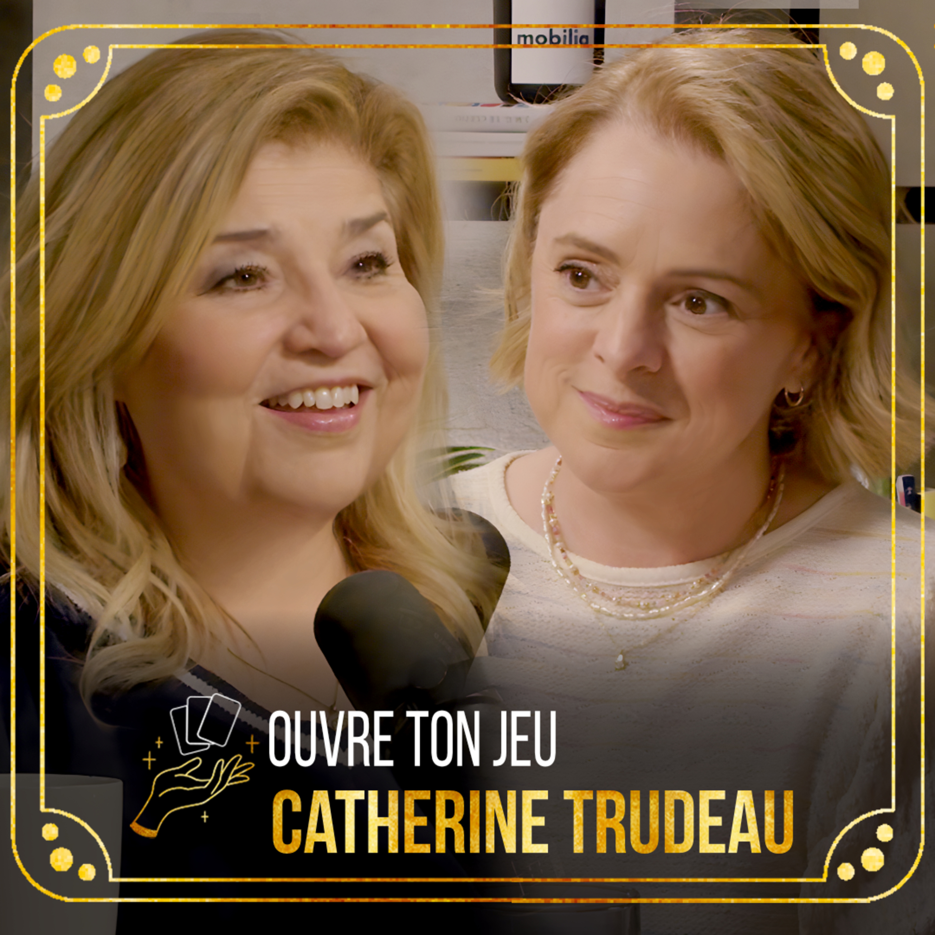 #171 - Catherine Trudeau | Ouvre ton jeu avec Marie-Claude Barrette