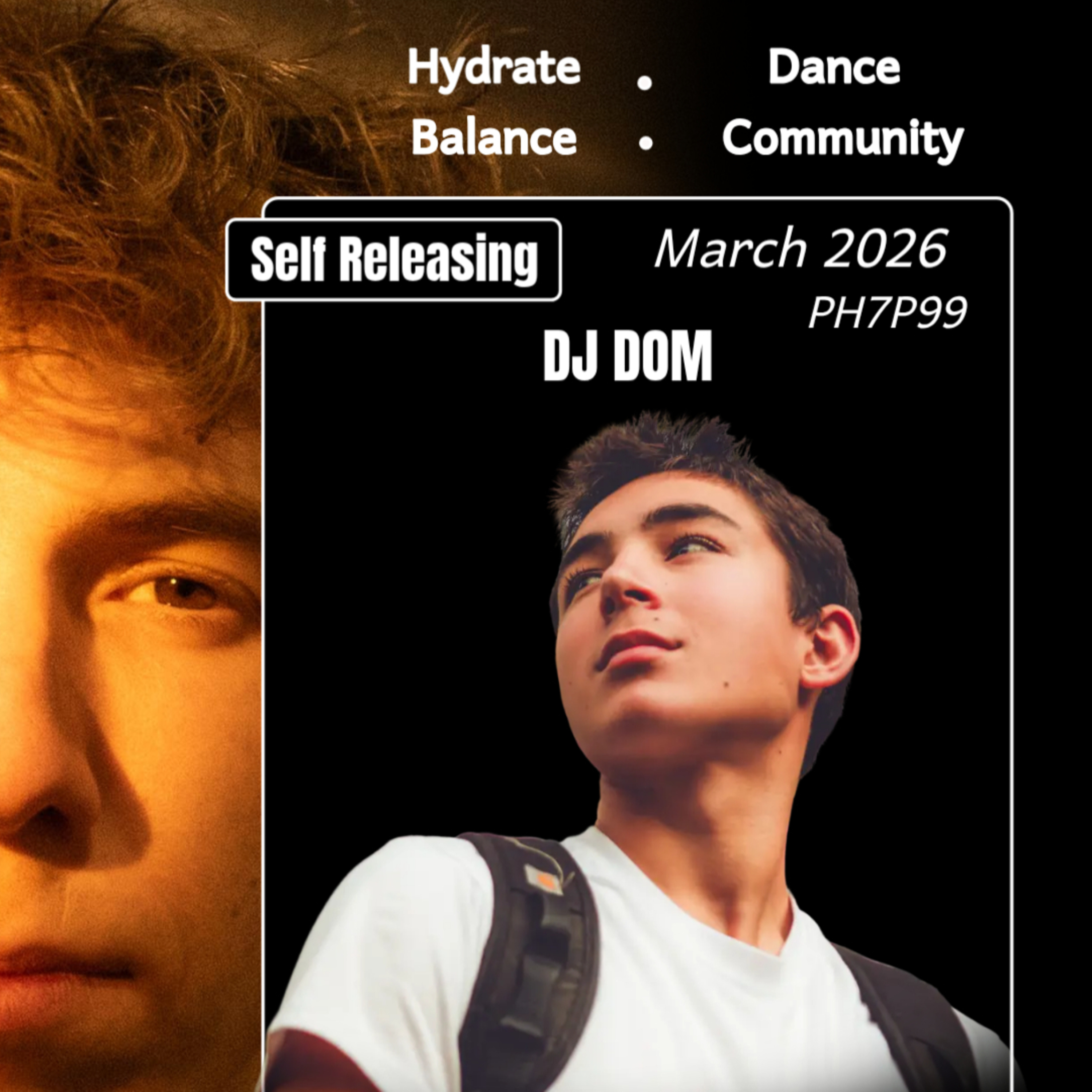PH7P99 Finding balance with DJ DOM: Guitarist, Vocalist, and Producer