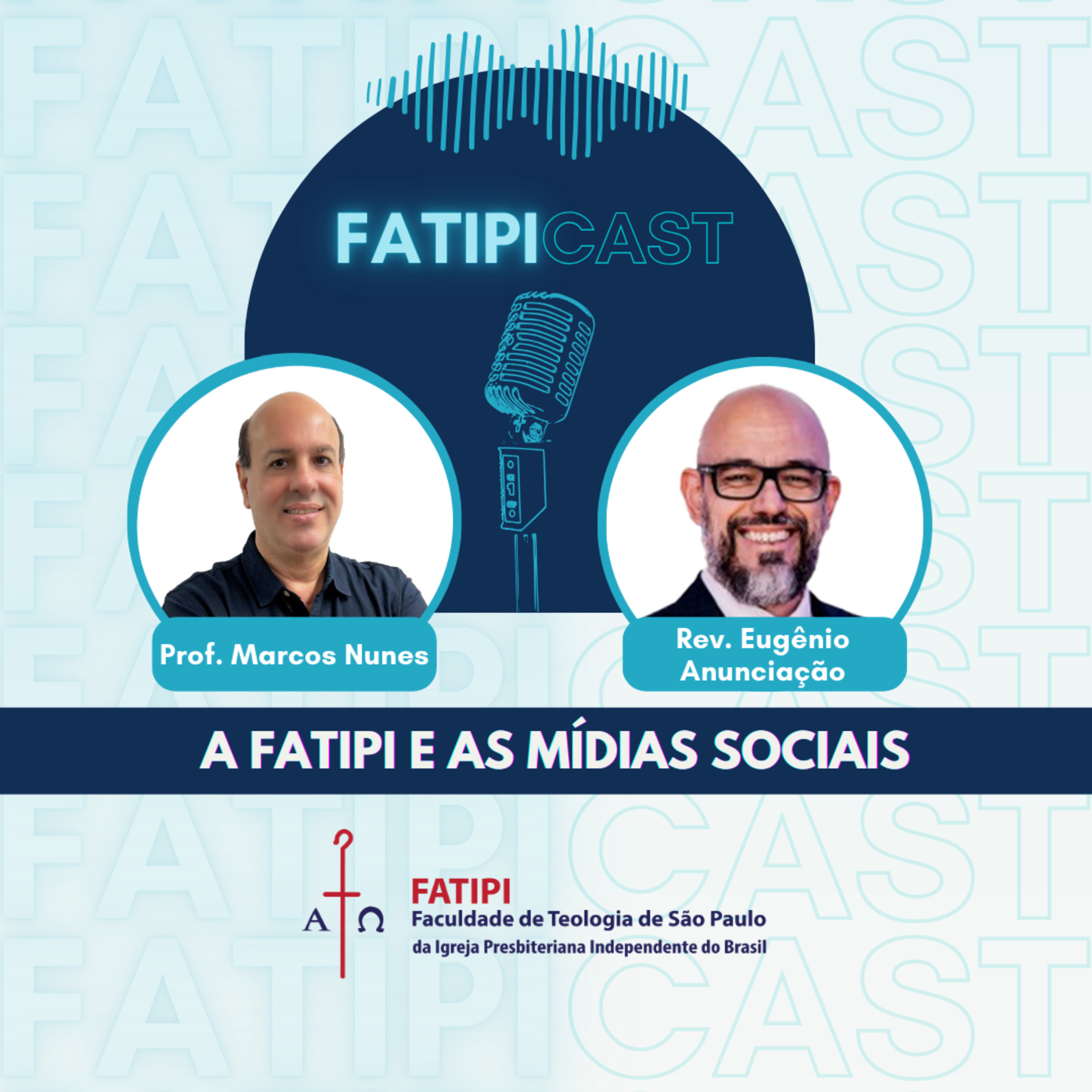 A FATIPI e as Mídias Sociais episode artwork