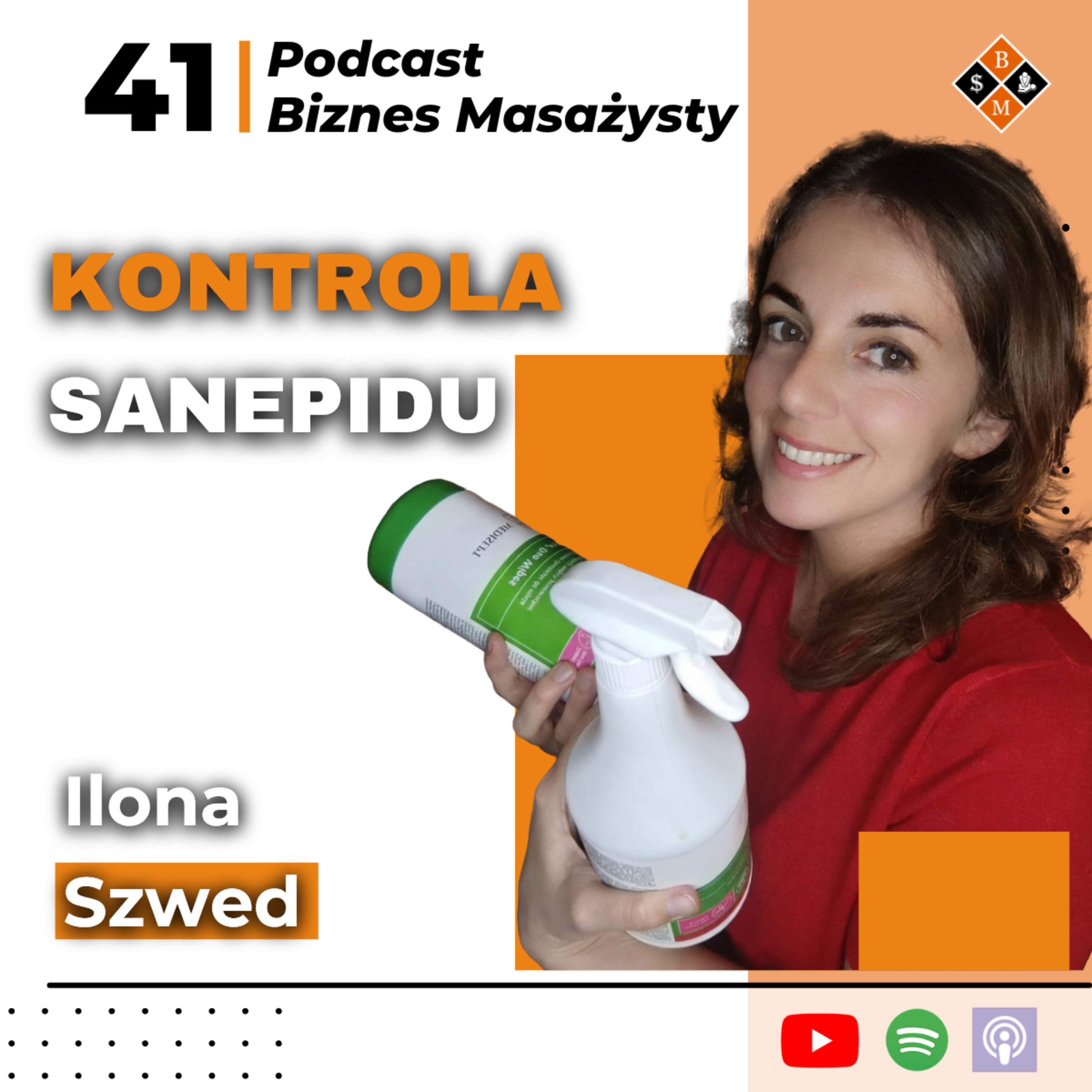 Jak wygląda KONTROLA sanepidu w gabinecie masażu lub SPA? Była inspektor obala MITY | Ilona Szwed episode artwork
