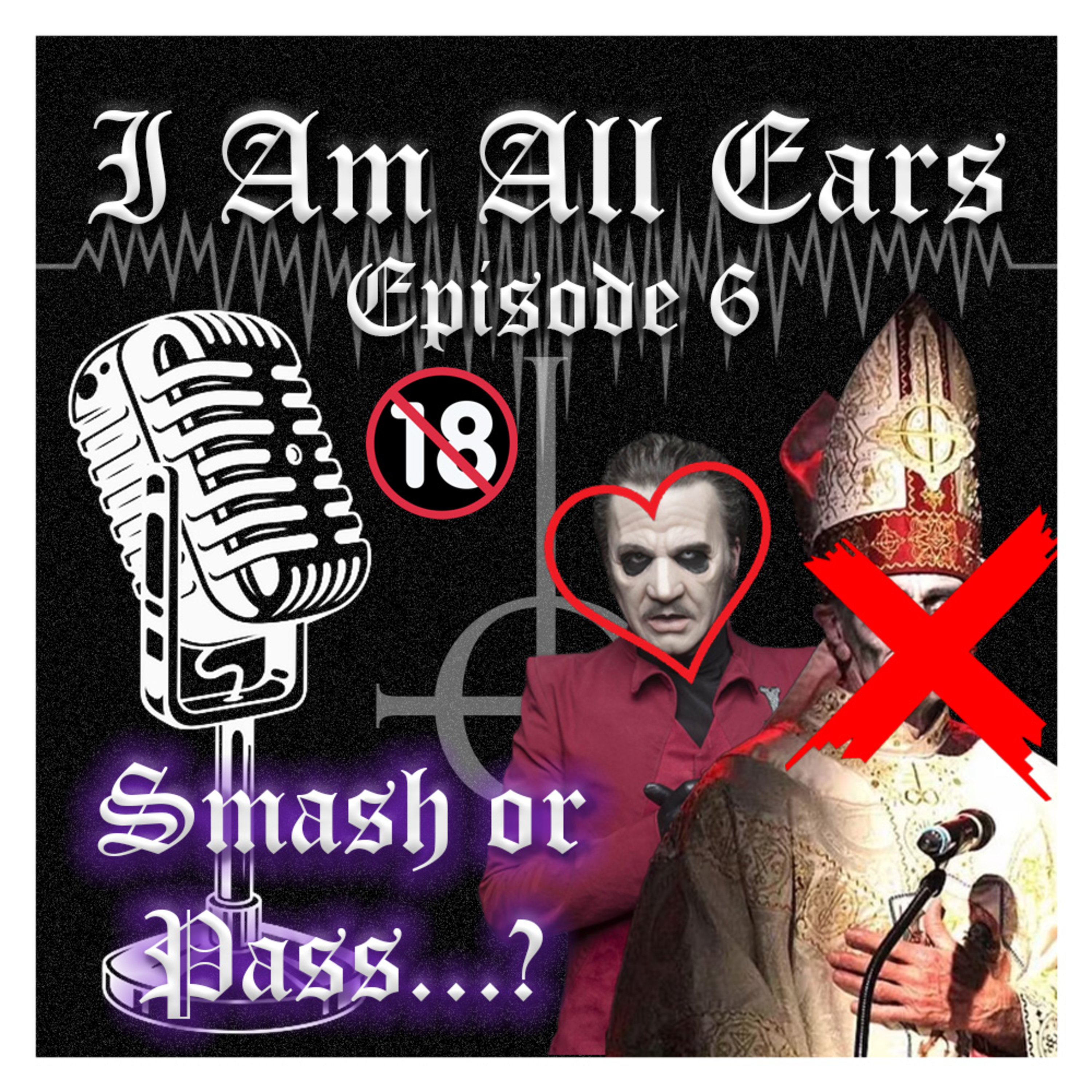 Episode 6 - SMASH OR PASS (NSFW) - With C2May, CardiRatia and YourfavGhestie episode artwork