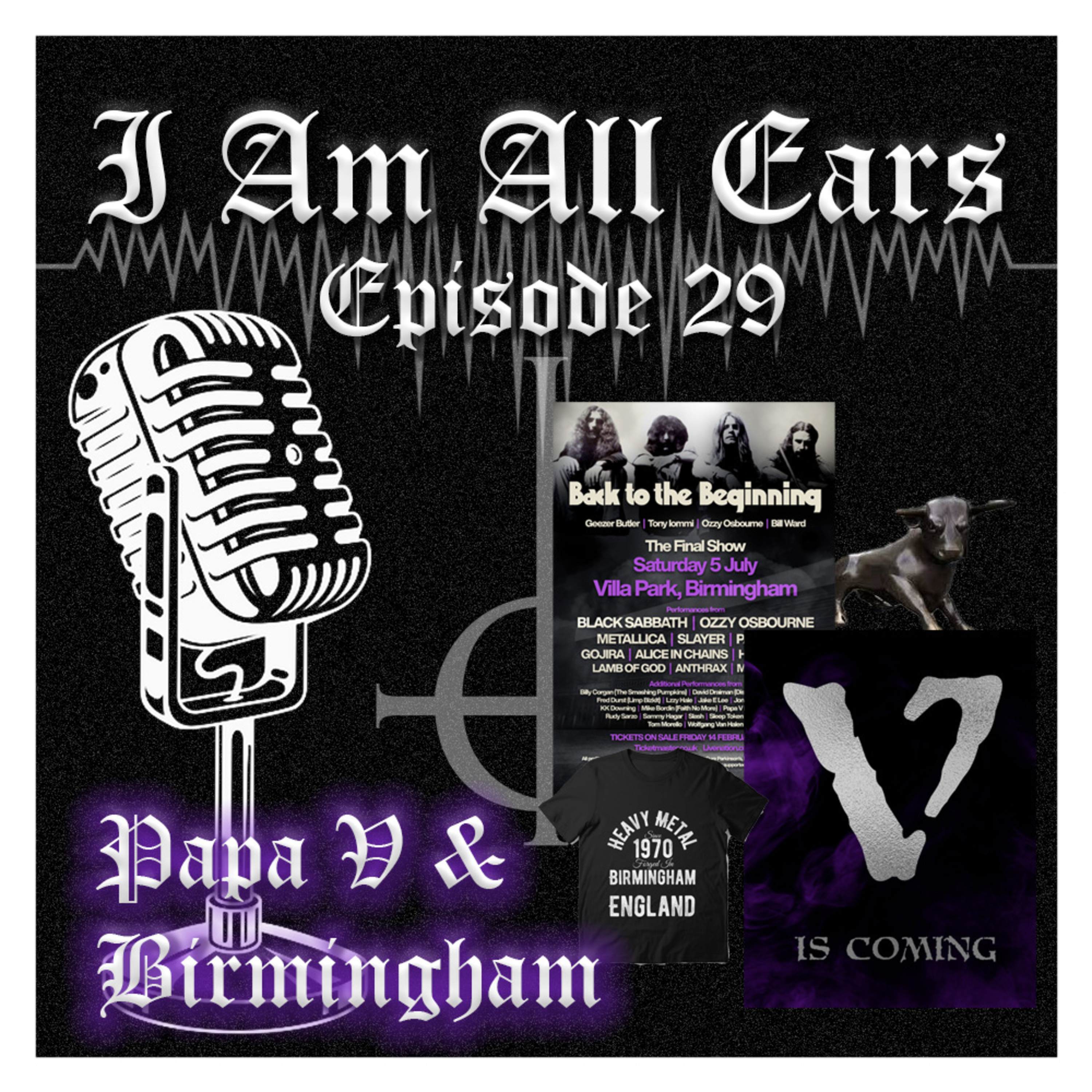 Episode 29 - PAPA V IS COMING AND BIRMINGHAM BIRTHED GHOST episode artwork