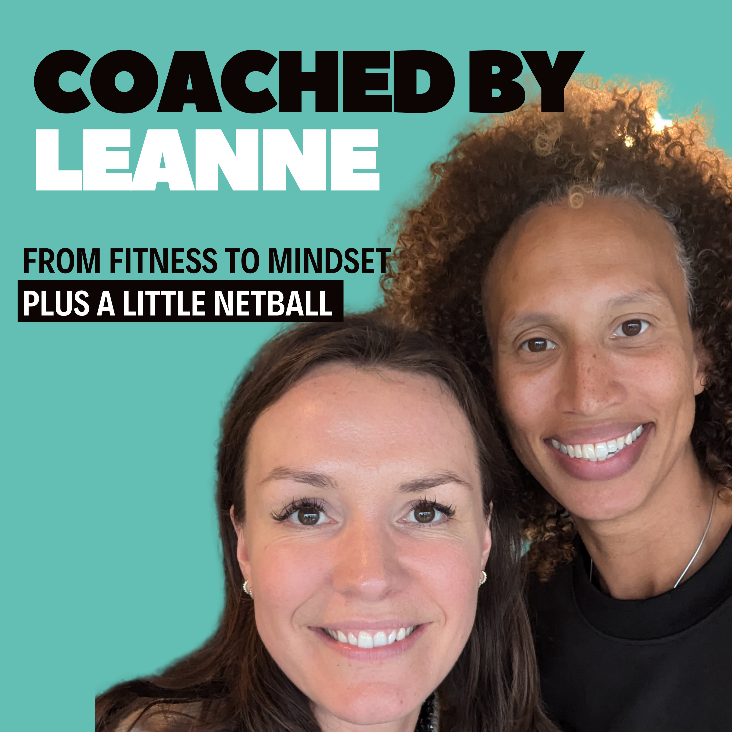 Coached By Leanne Podcast