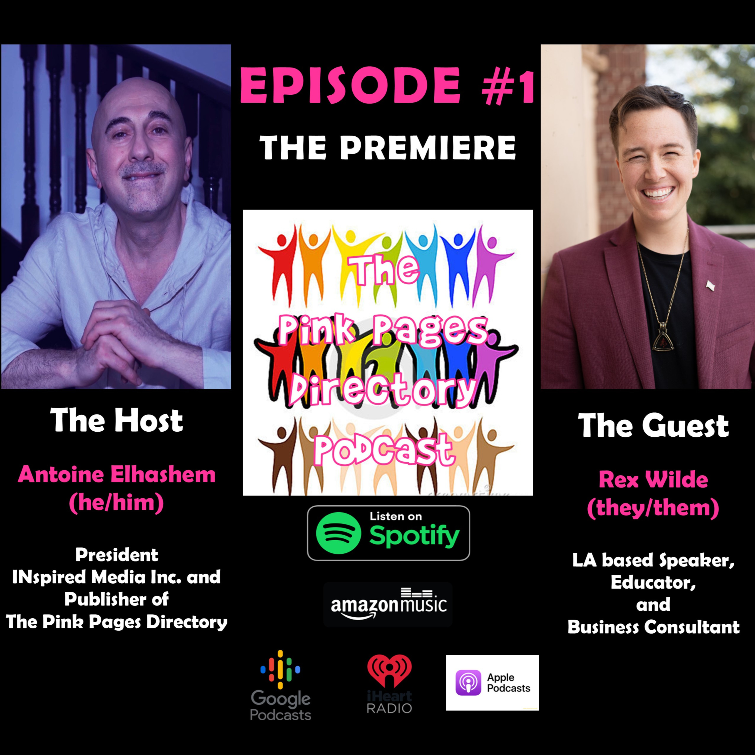 Episode #1 - Rex Wilde - LA based Speaker, Educator, Business Consultant)