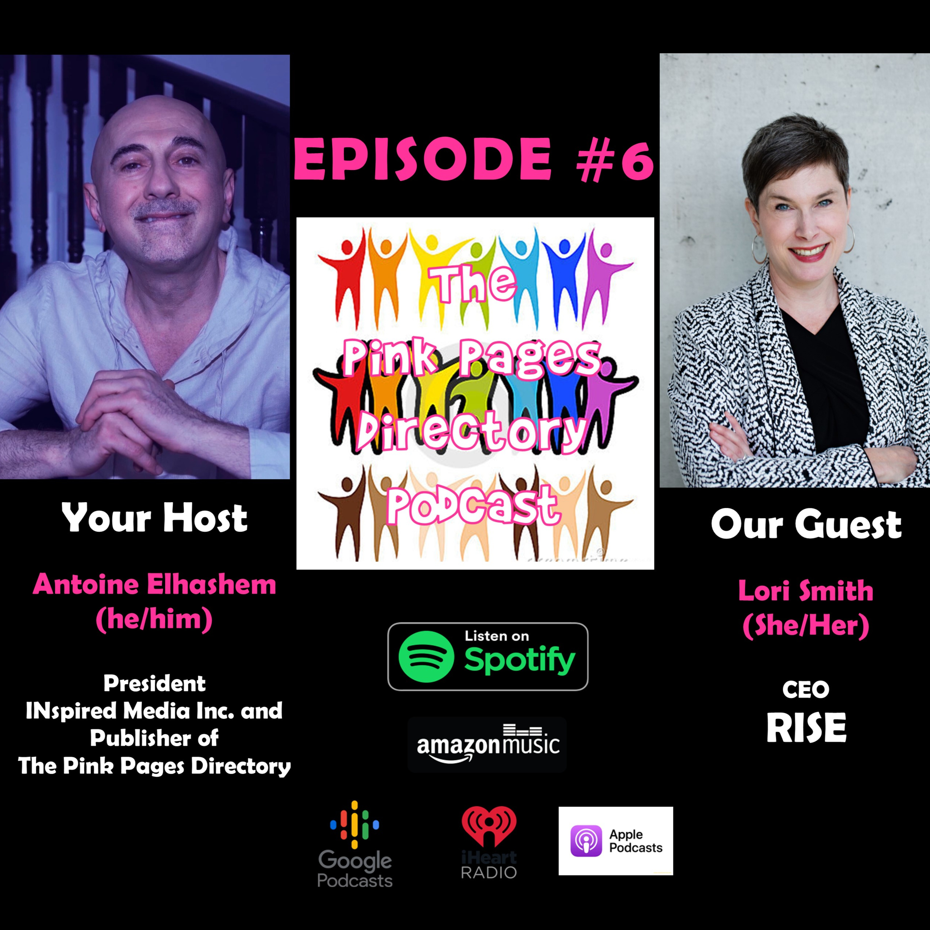 Episode #6 with Lori Smith - RISE