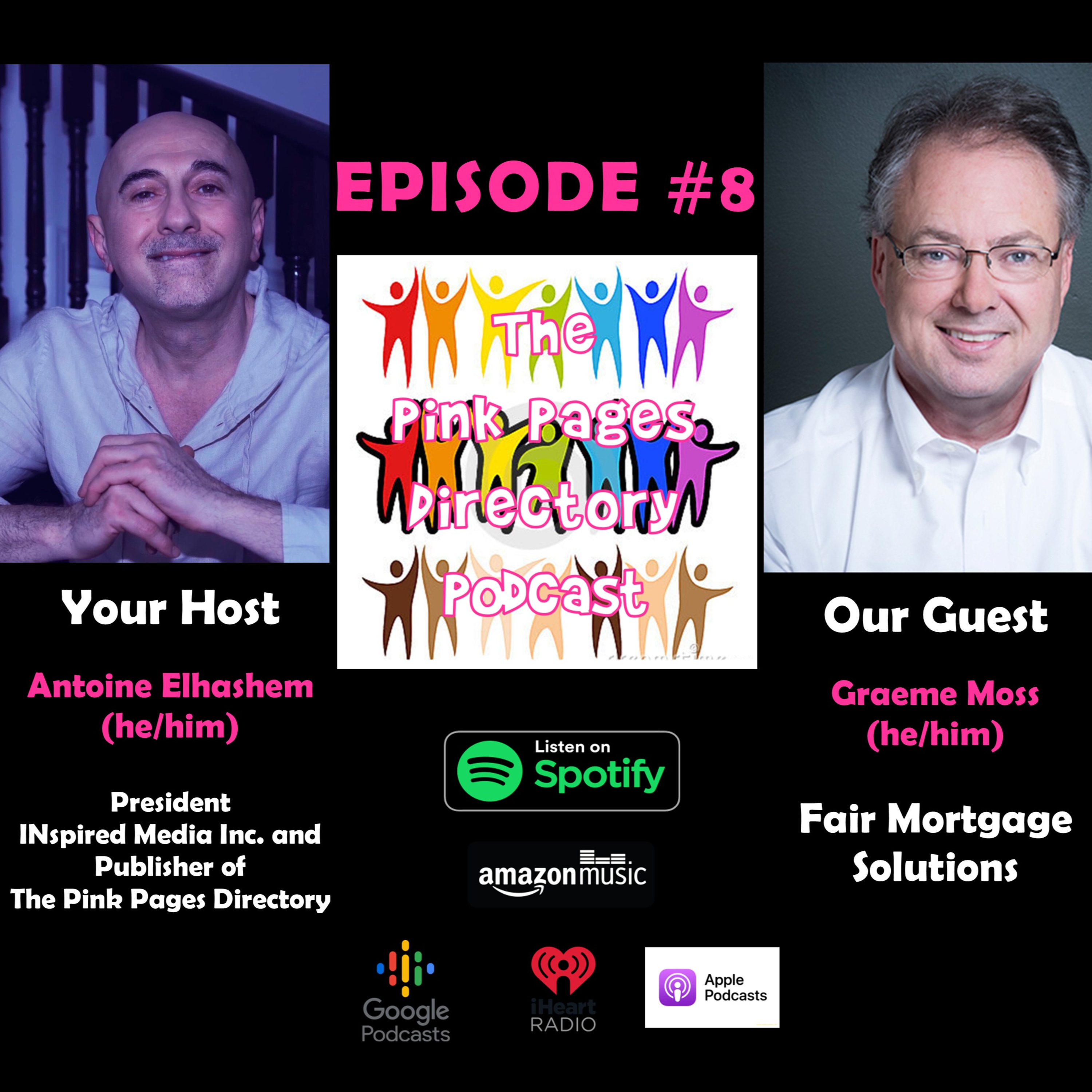 Episode #8- Graeme Moss - Fair Mortgage Solutions 