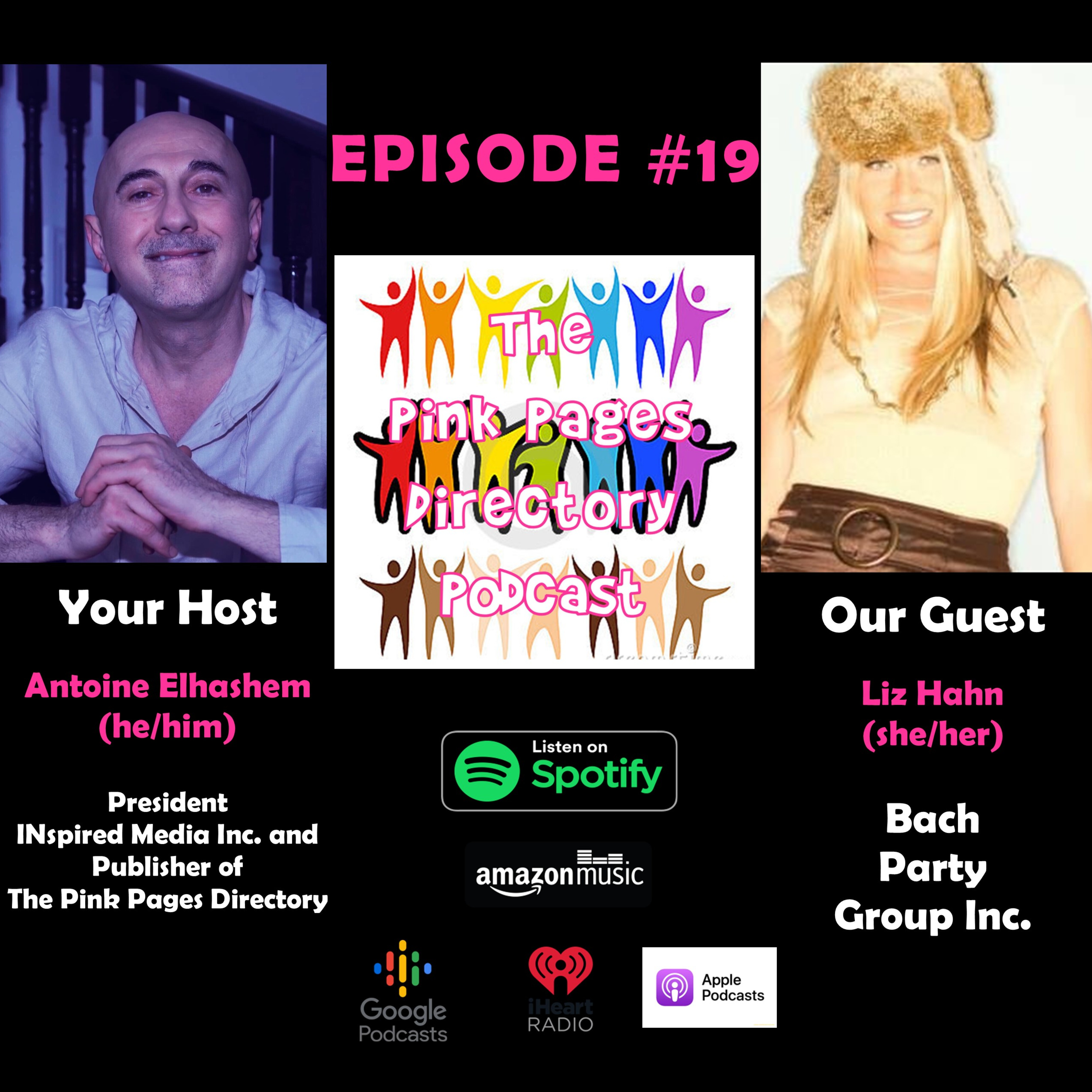 Episode #19 - Liz Hahn - Bach Party Group Inc. 