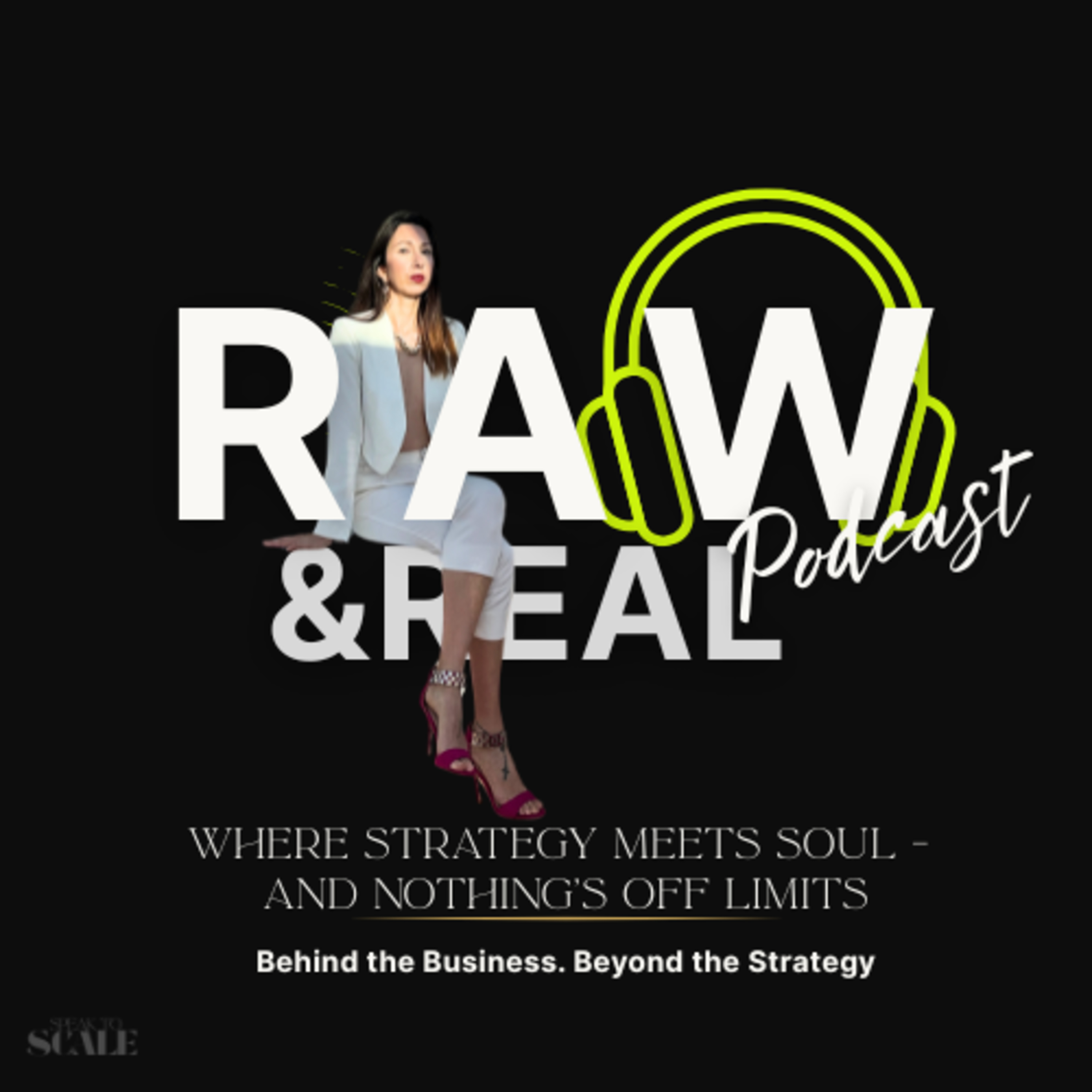 Raw and Real: The Unfiltered Podcast for Women Who Scale with Clare Garner