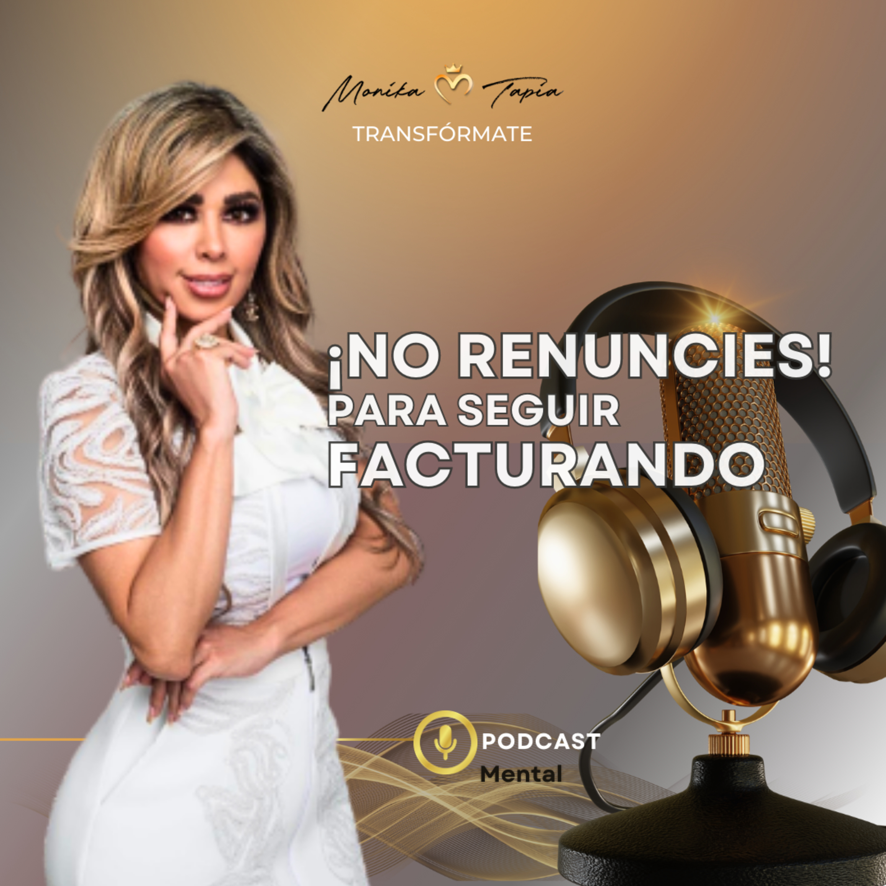 ¡NO RENUNCIES! para seguir FACTURANDO episode artwork