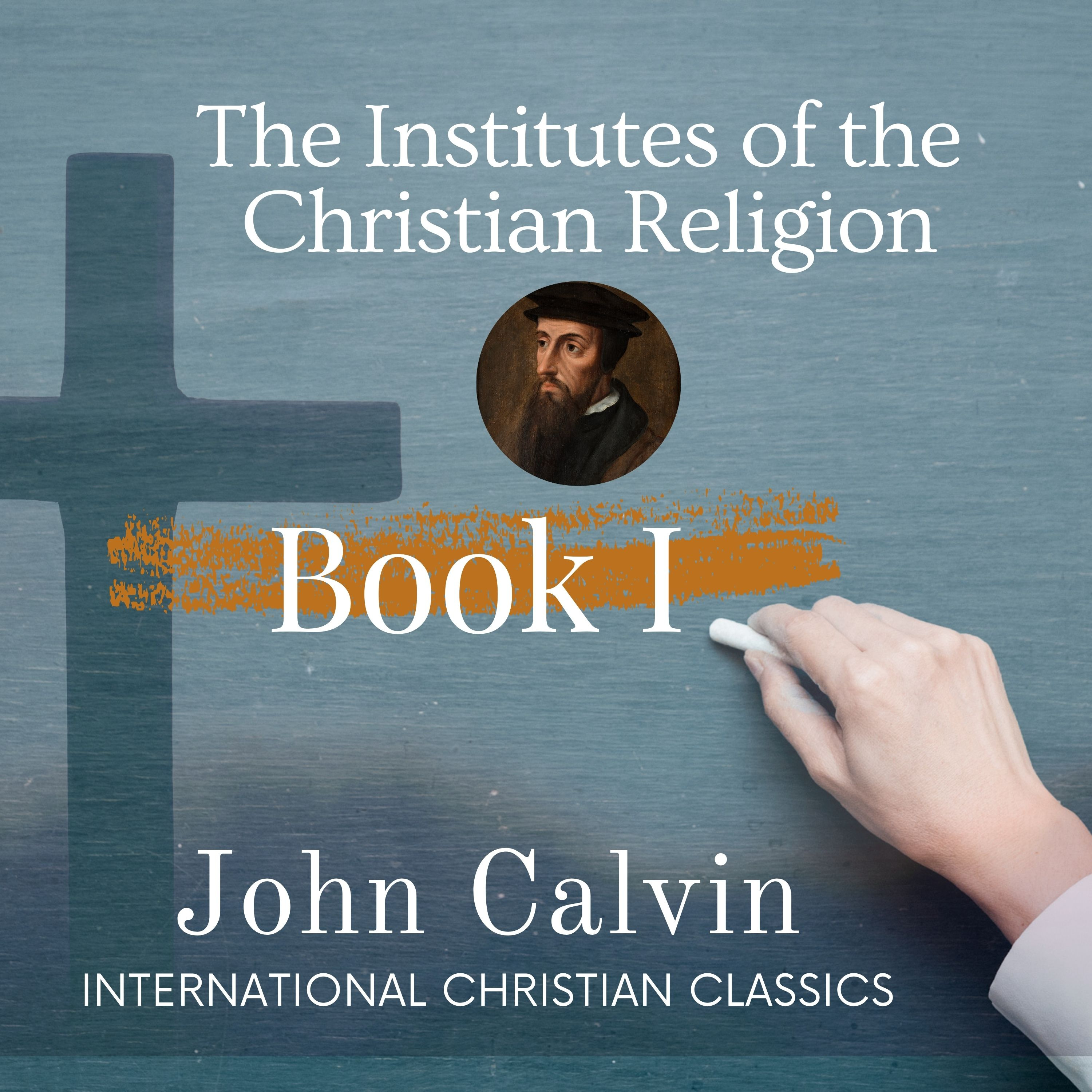 International Christian Classics (Biblically Reformed And Confessional)