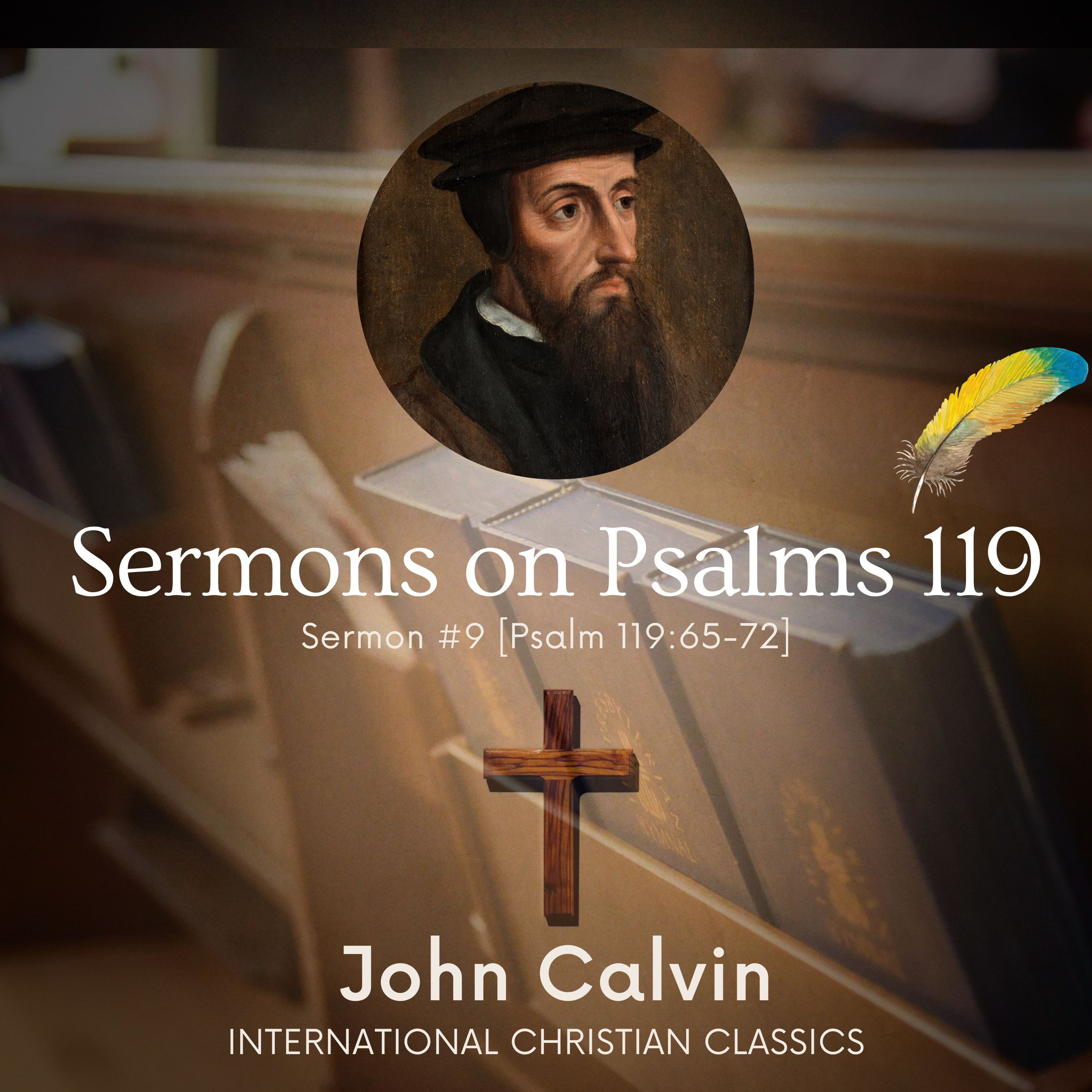 International Christian Classics (Biblically Reformed And Confessional)