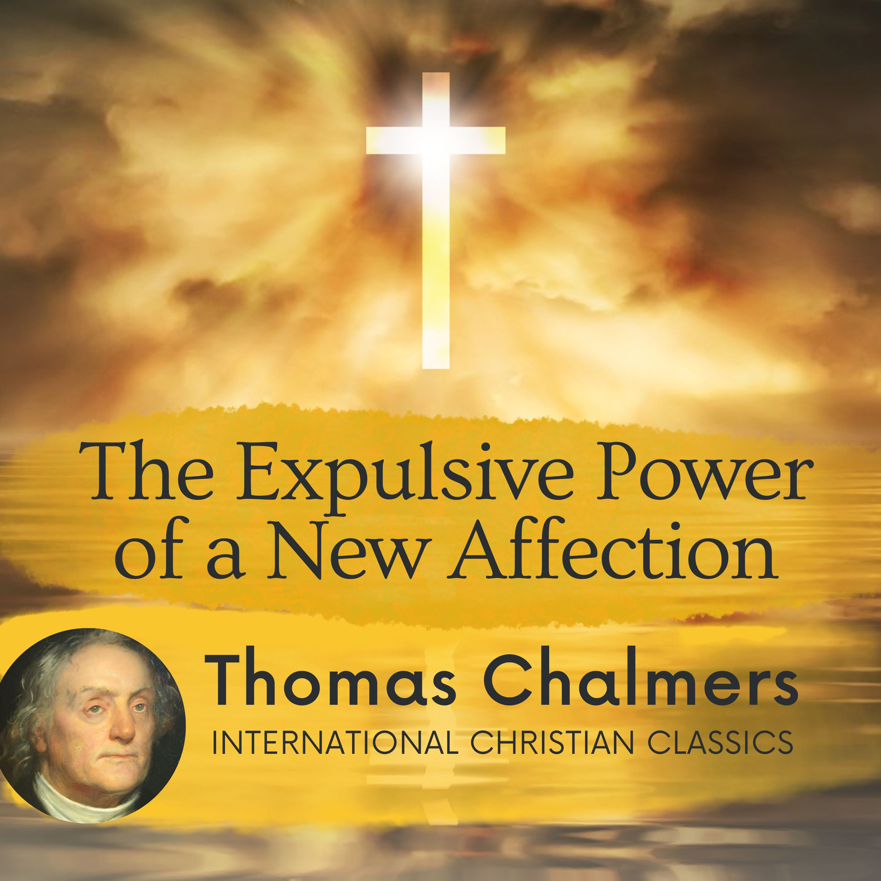 International Christian Classics (Biblically Reformed And Confessional)