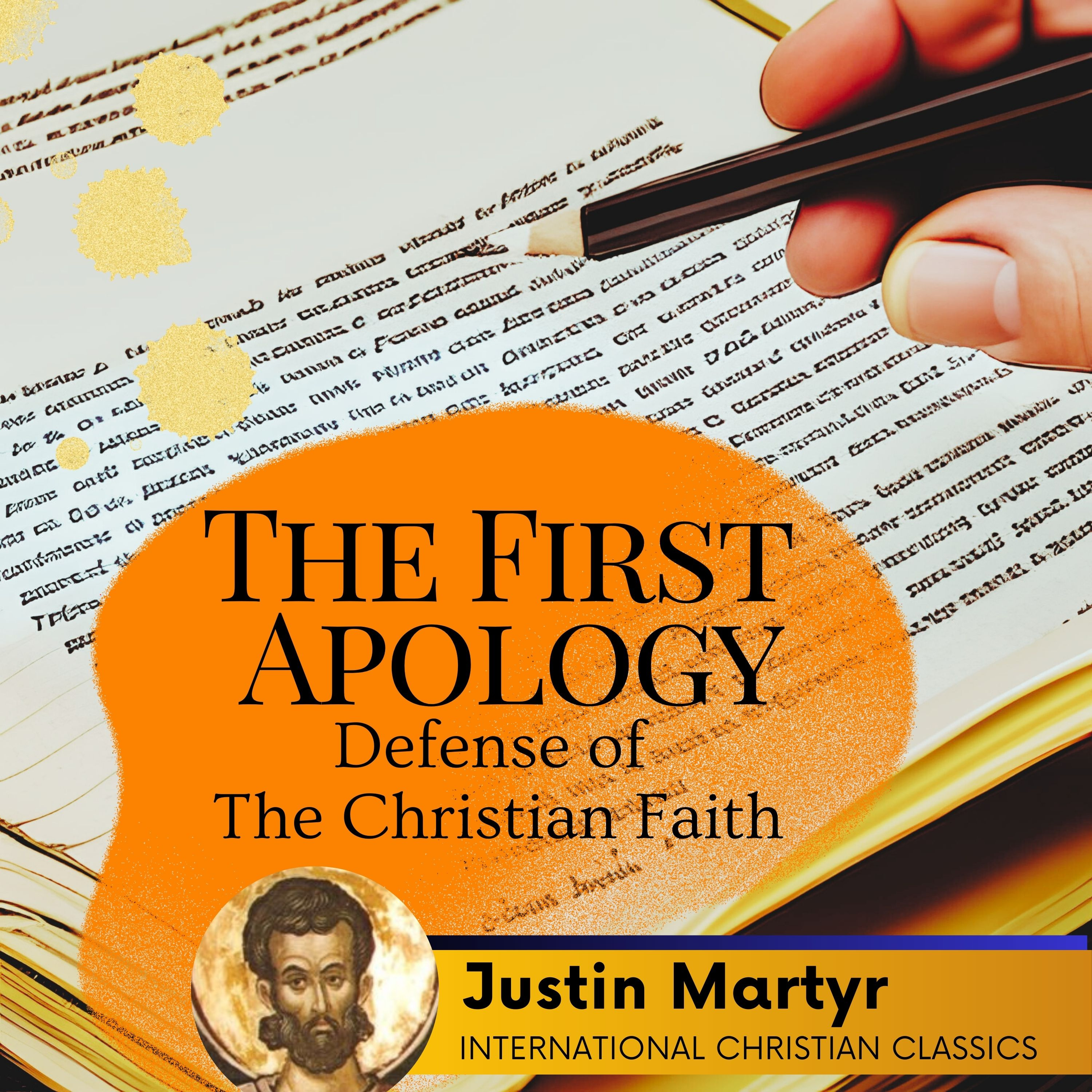 The First Apology: Defence Of The Christian Faith By Justin Martyr [Christian Audiobook] | International Christian Classics episode artwork