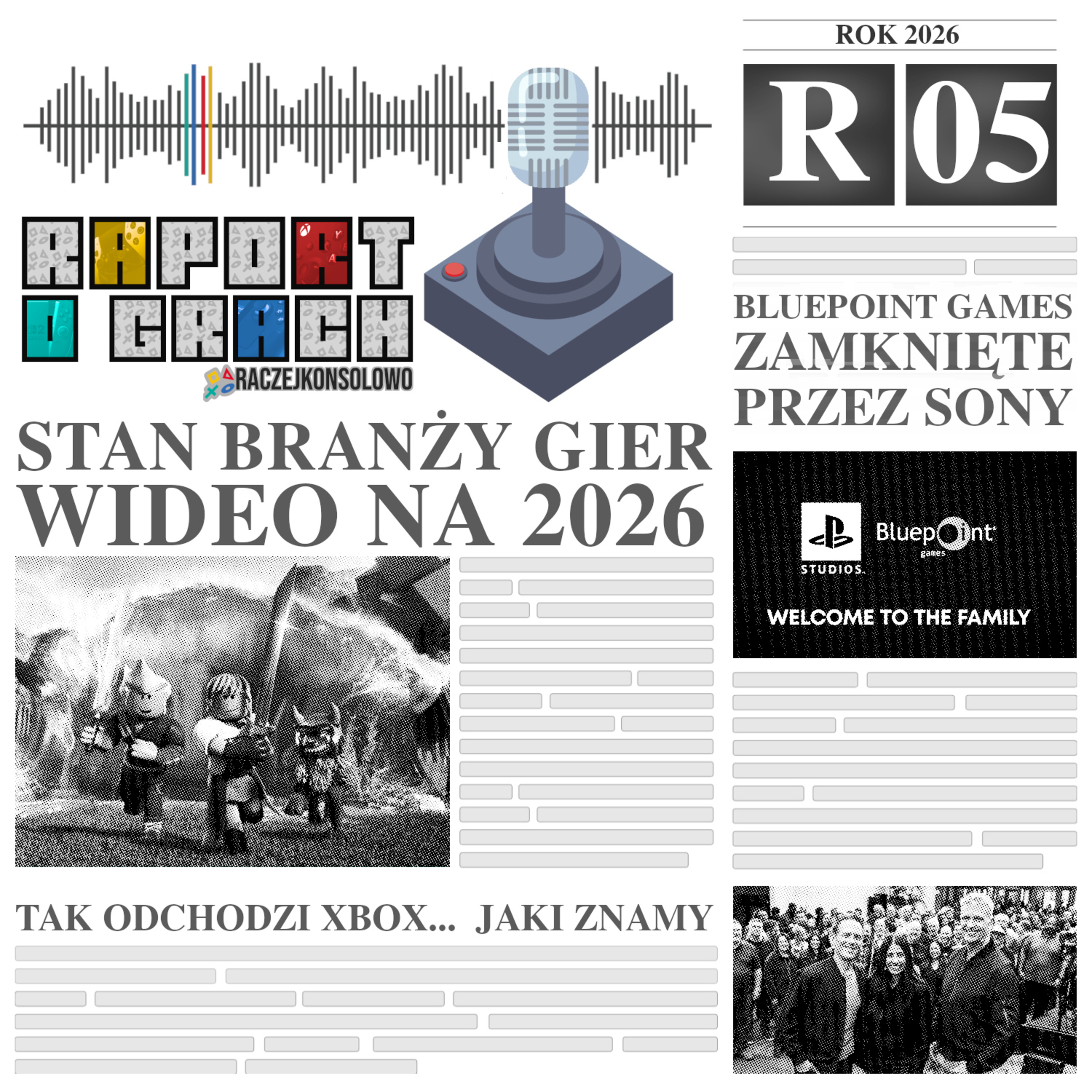 26R05 - Stan branży Gier Wideo na 2026 | Bluepoint Games zamknięte przez SONY episode artwork
