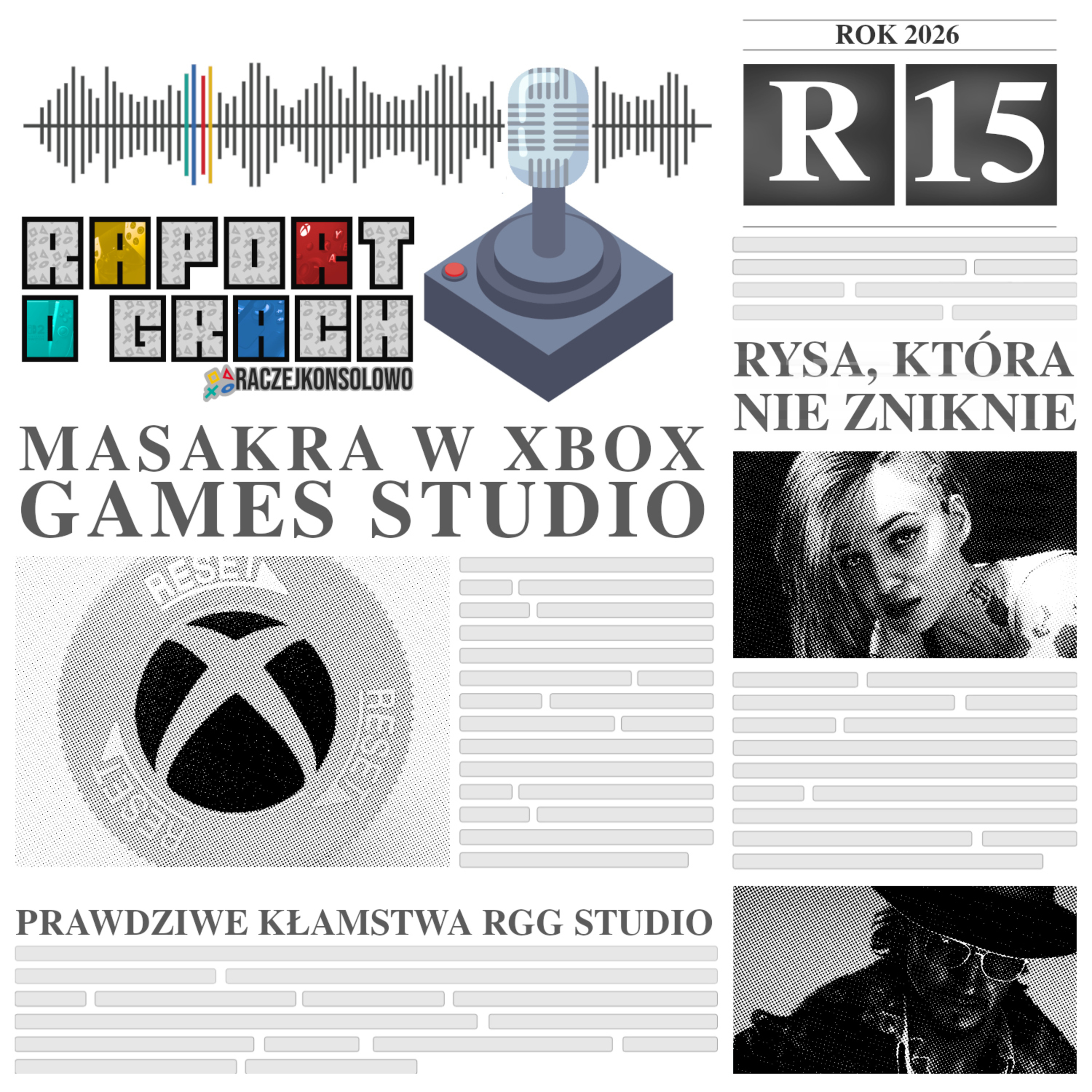 26R15- Masakra w XBOX Game Studios | Prawdziwe kłamstwa RGG Studio episode artwork