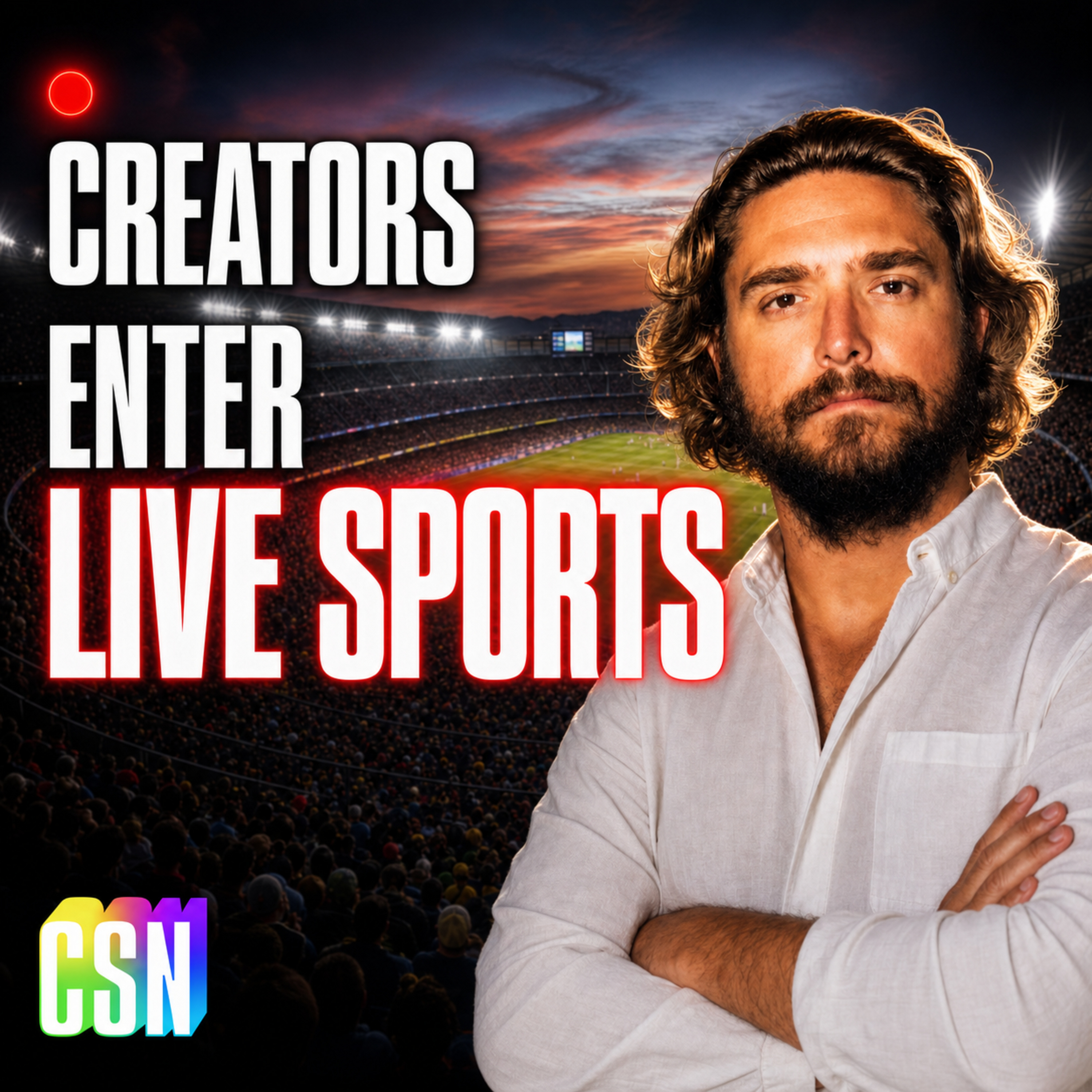 Why Creators Will Own The Next Era of Live Sports · Creator Sports Network Co-Founder Barrick Prince