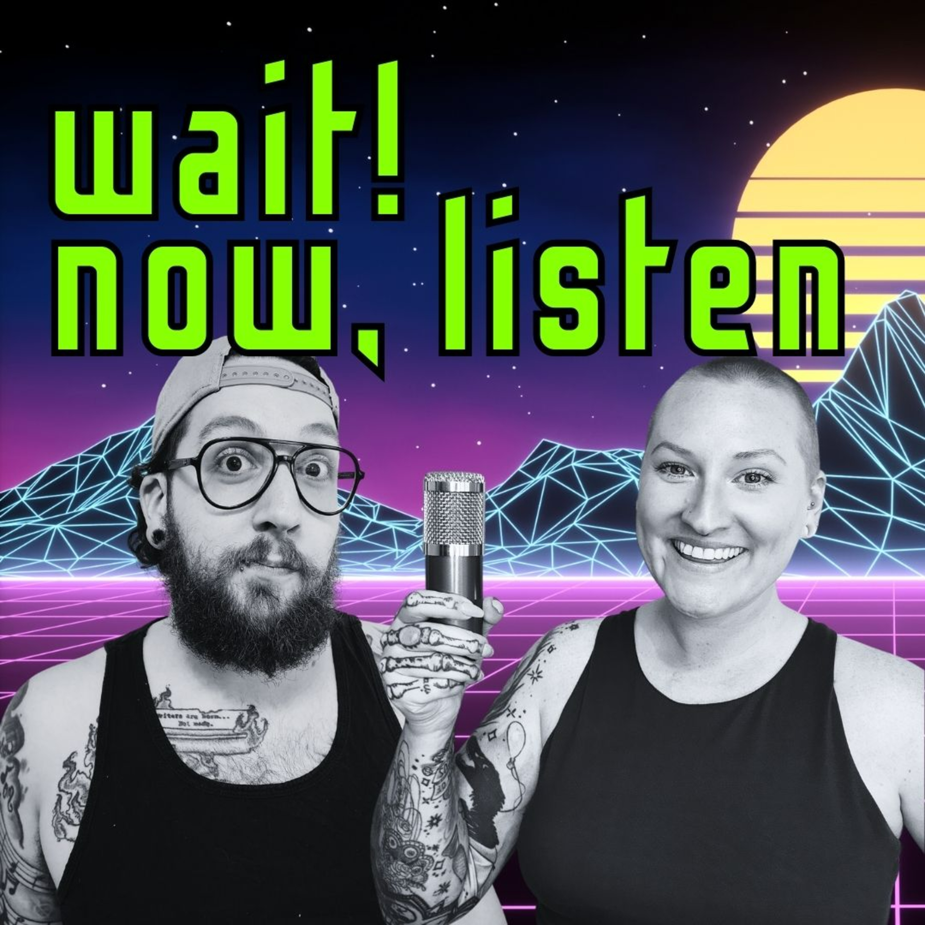 Wait Now Listen Podcast