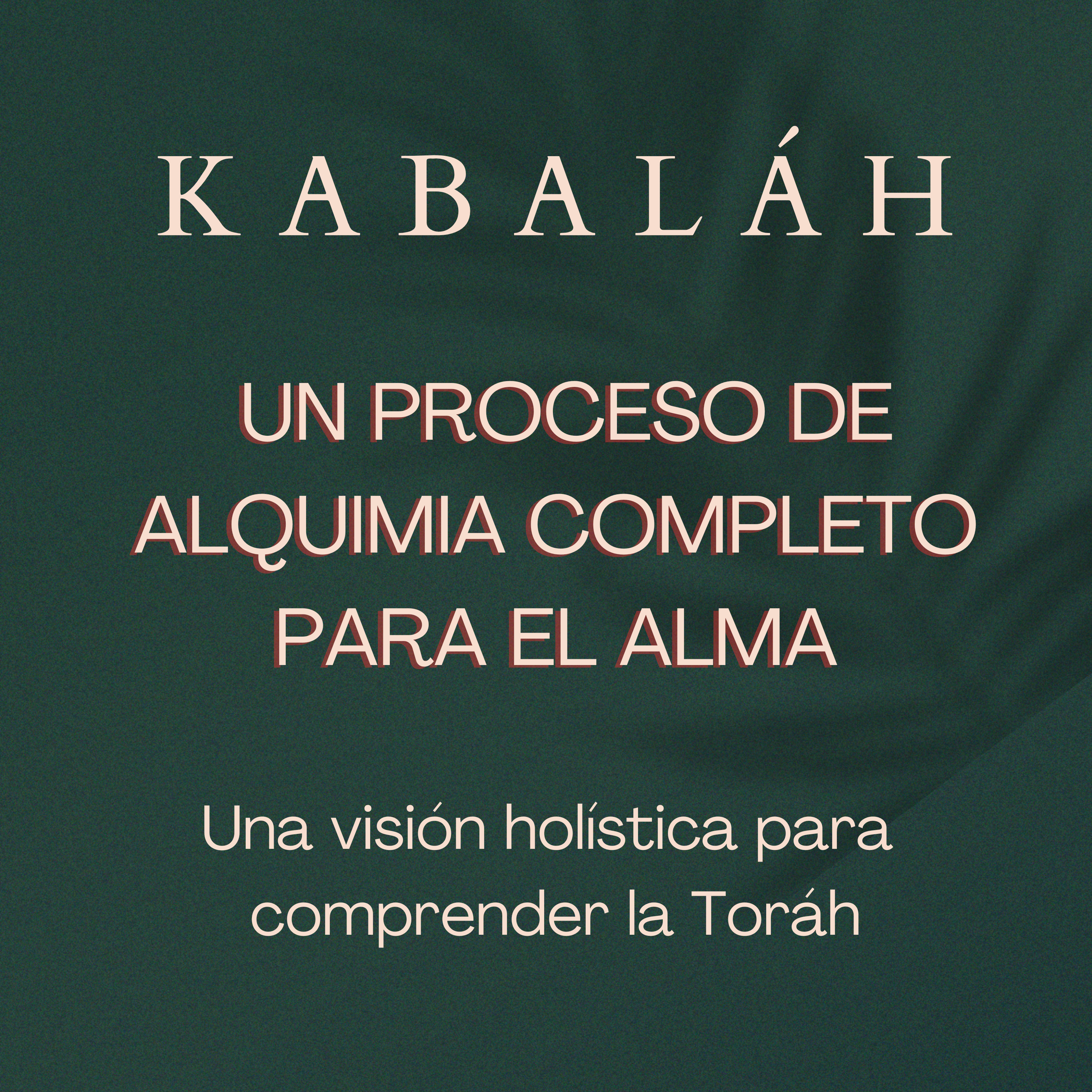 #kabalah - Sesión 99 - Un Proceso de Alquimia Completo para el Alma