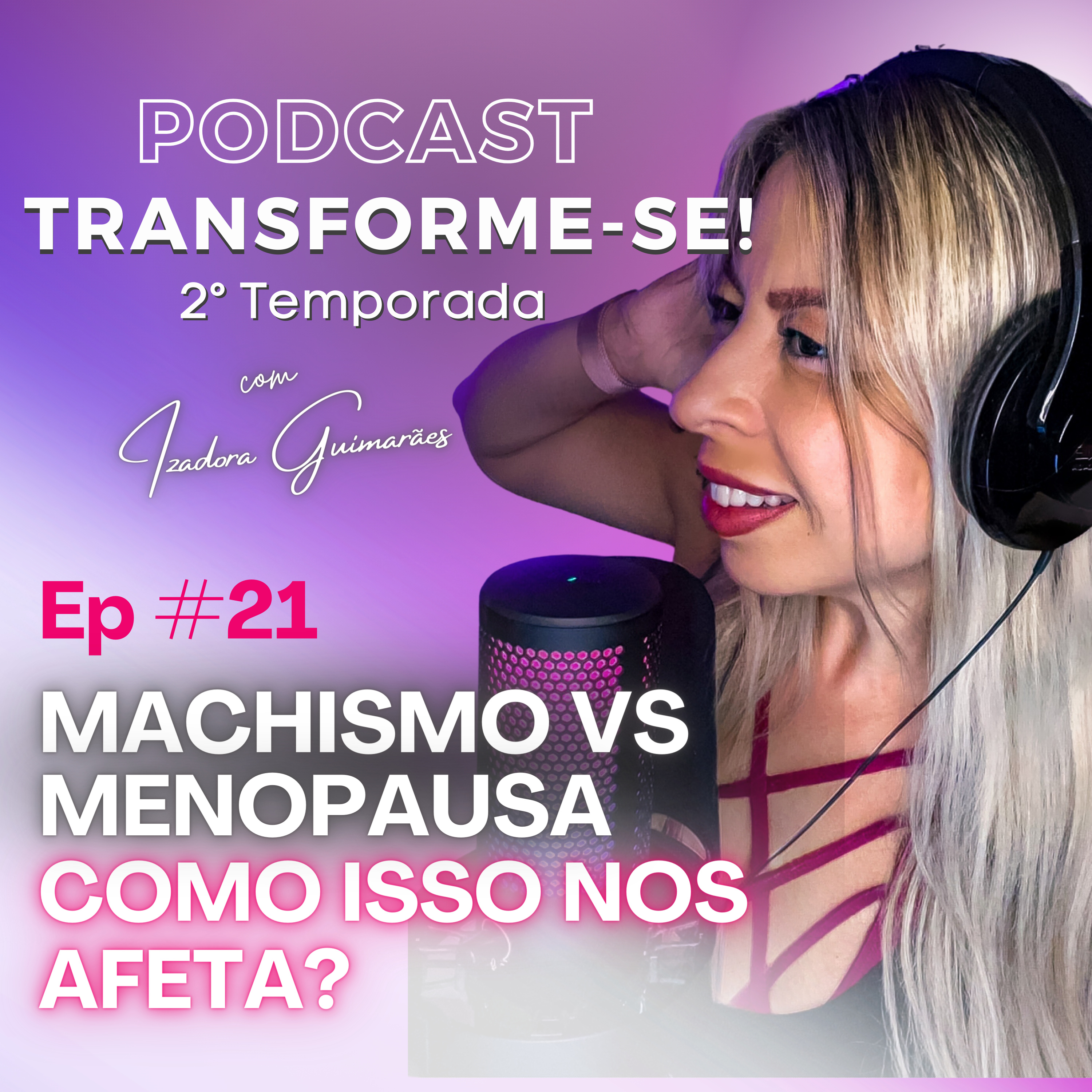 TRANSFORME-SE: O PODCAST Definitivo Para Emagrecer De Vez!