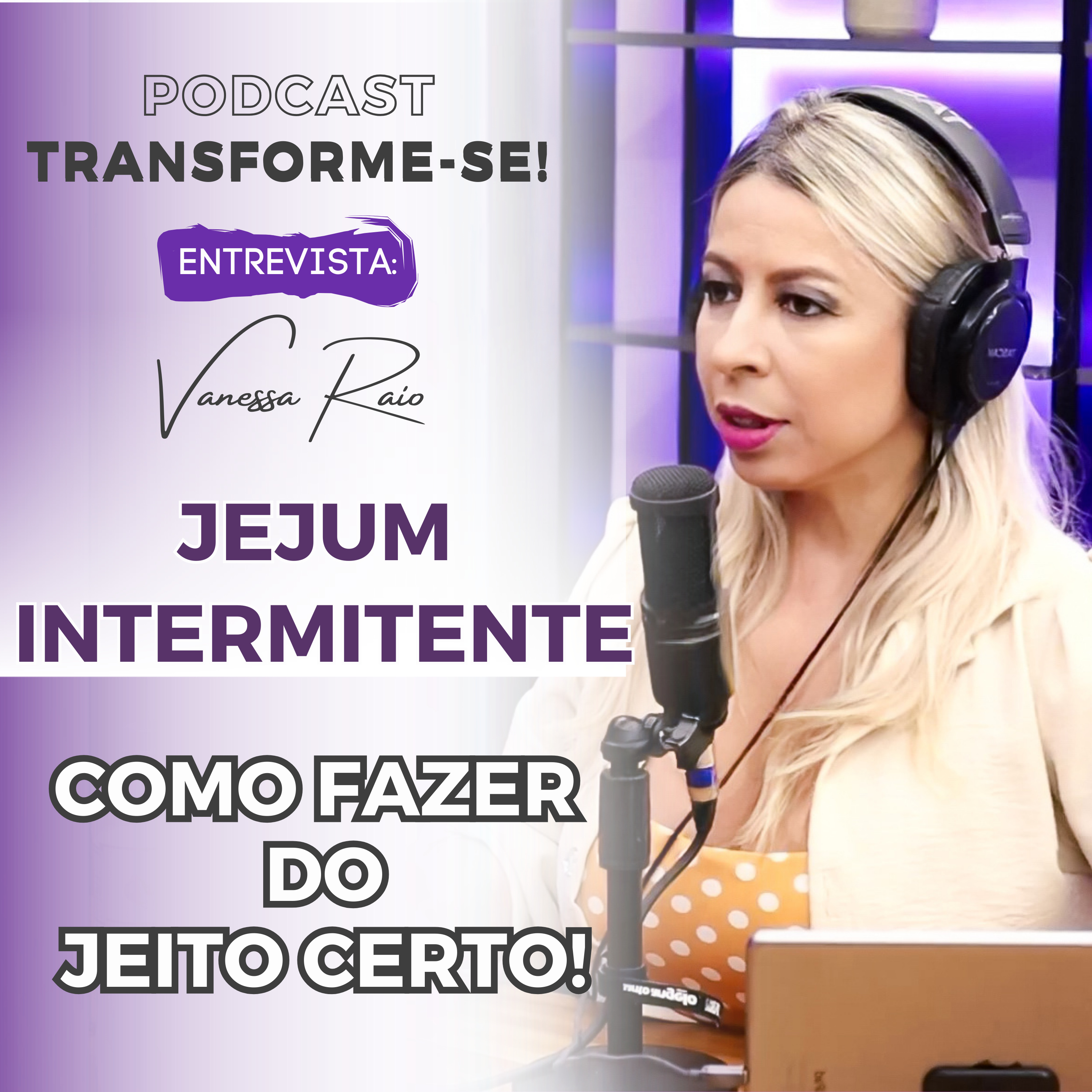 TRANSFORME-SE: O PODCAST Definitivo Para Emagrecer De Vez!
