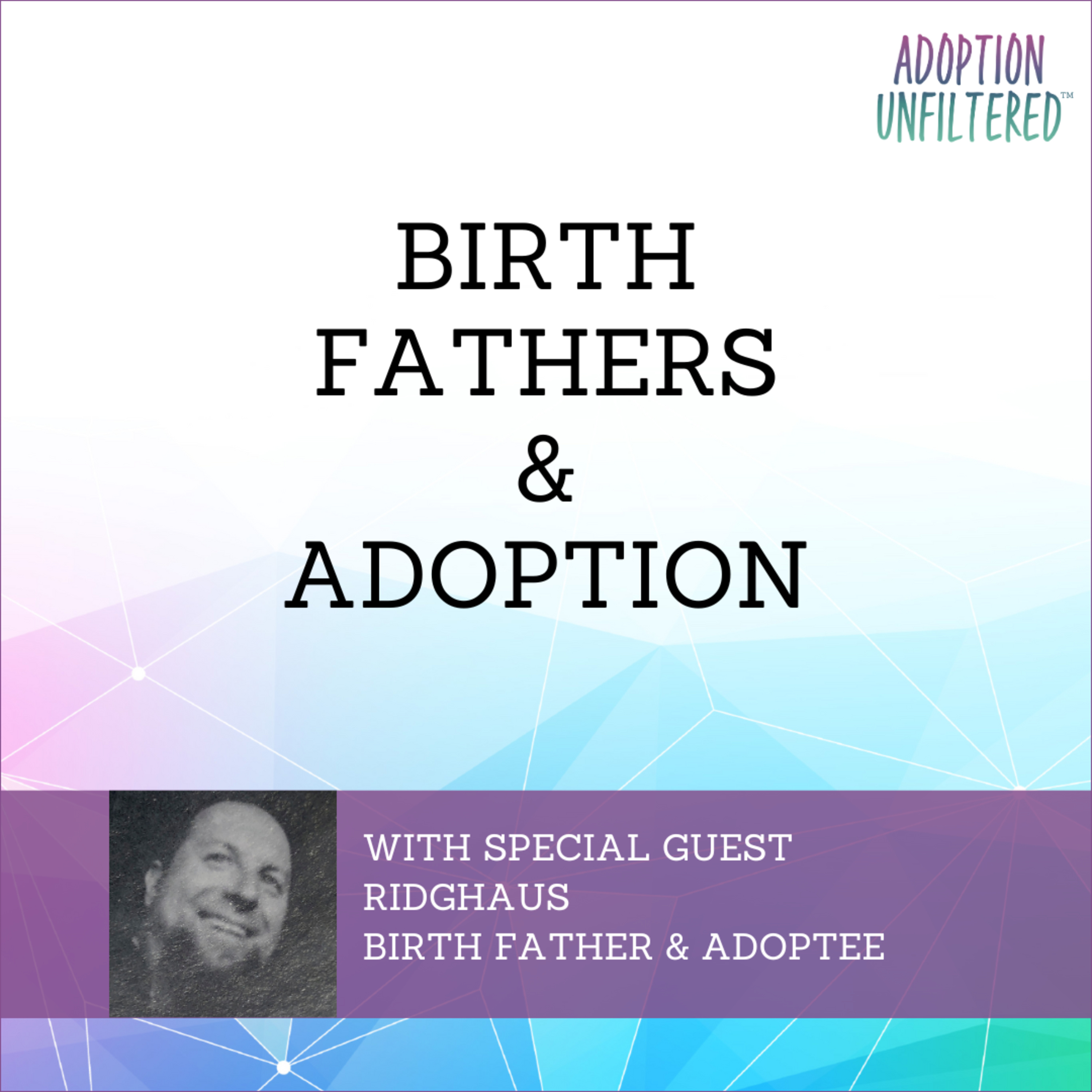 Adoption Unfiltered™