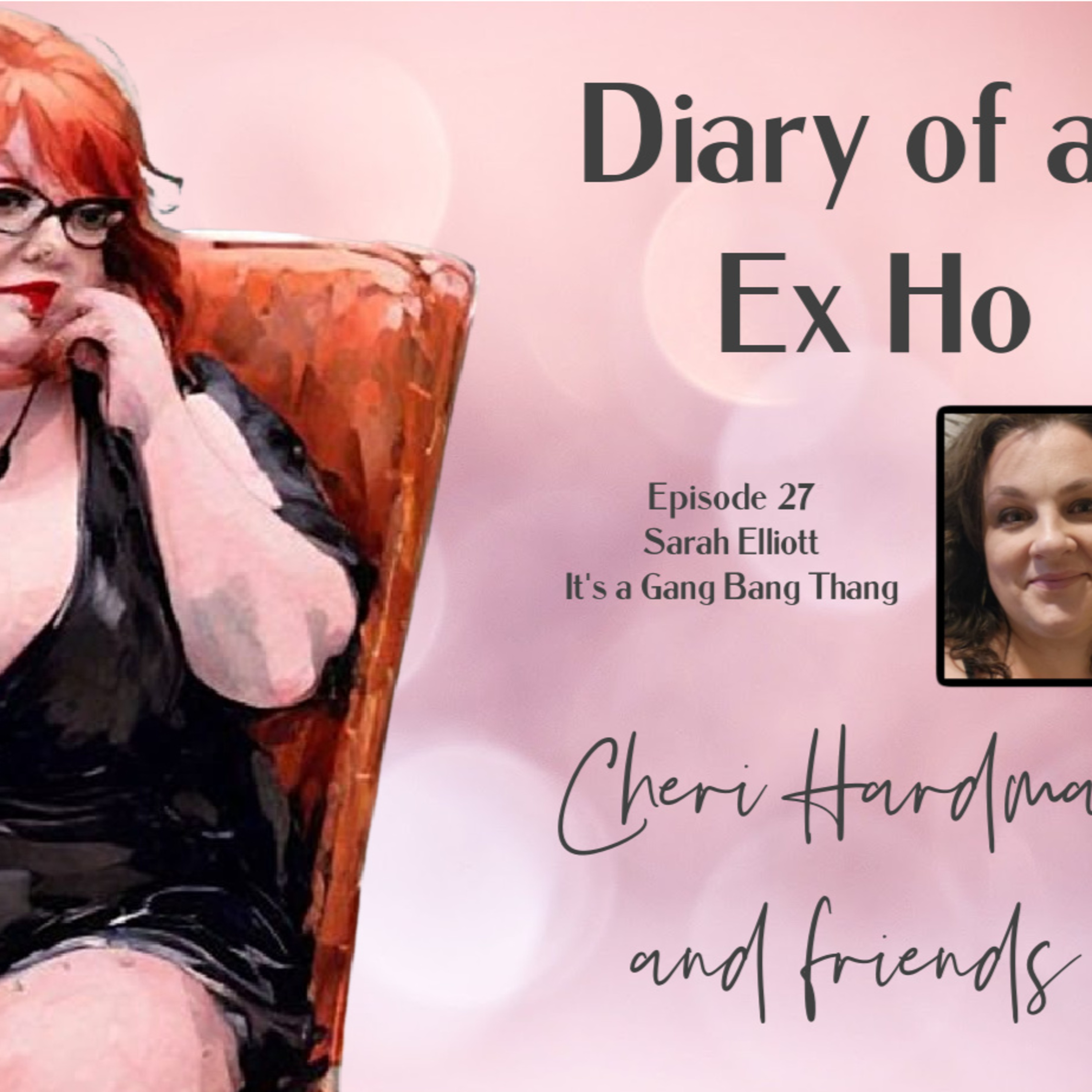 Diary of an Ex Ho