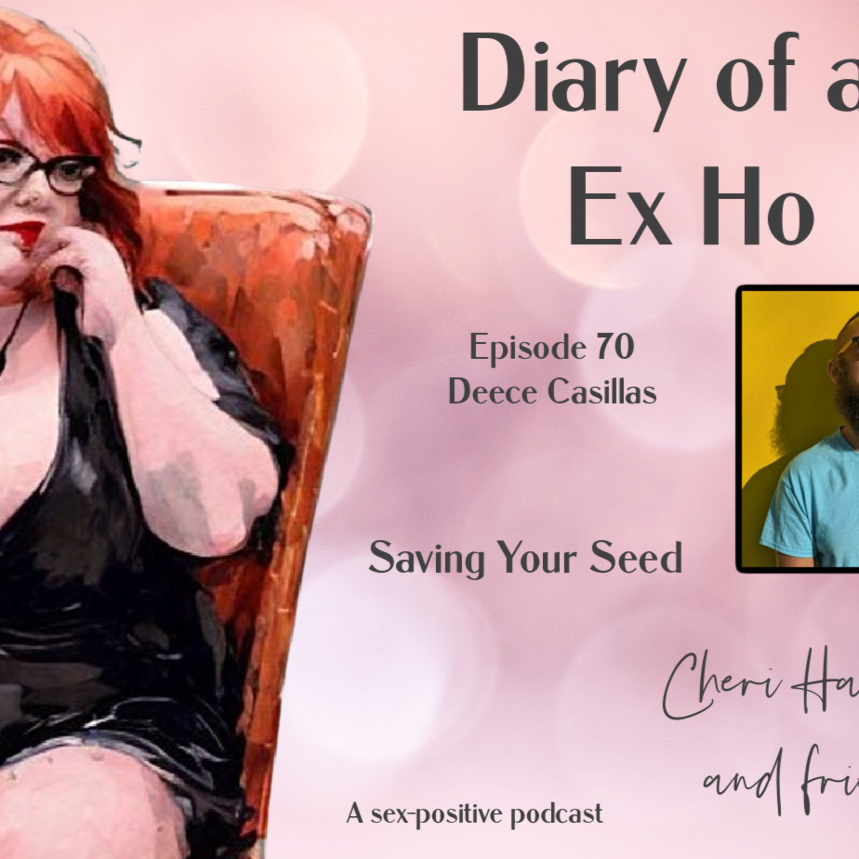 Diary of an Ex Ho Episode 70 Deece Casillas