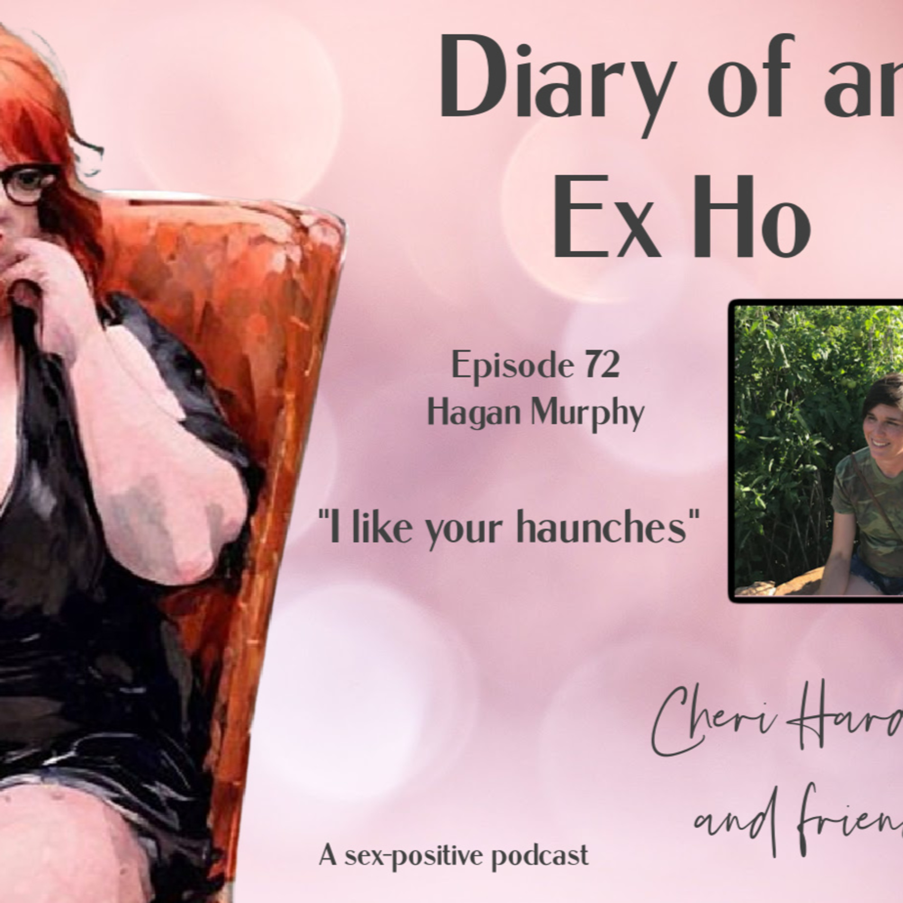 Diary of an Ex Ho Episode 72 Hagan Murphy 