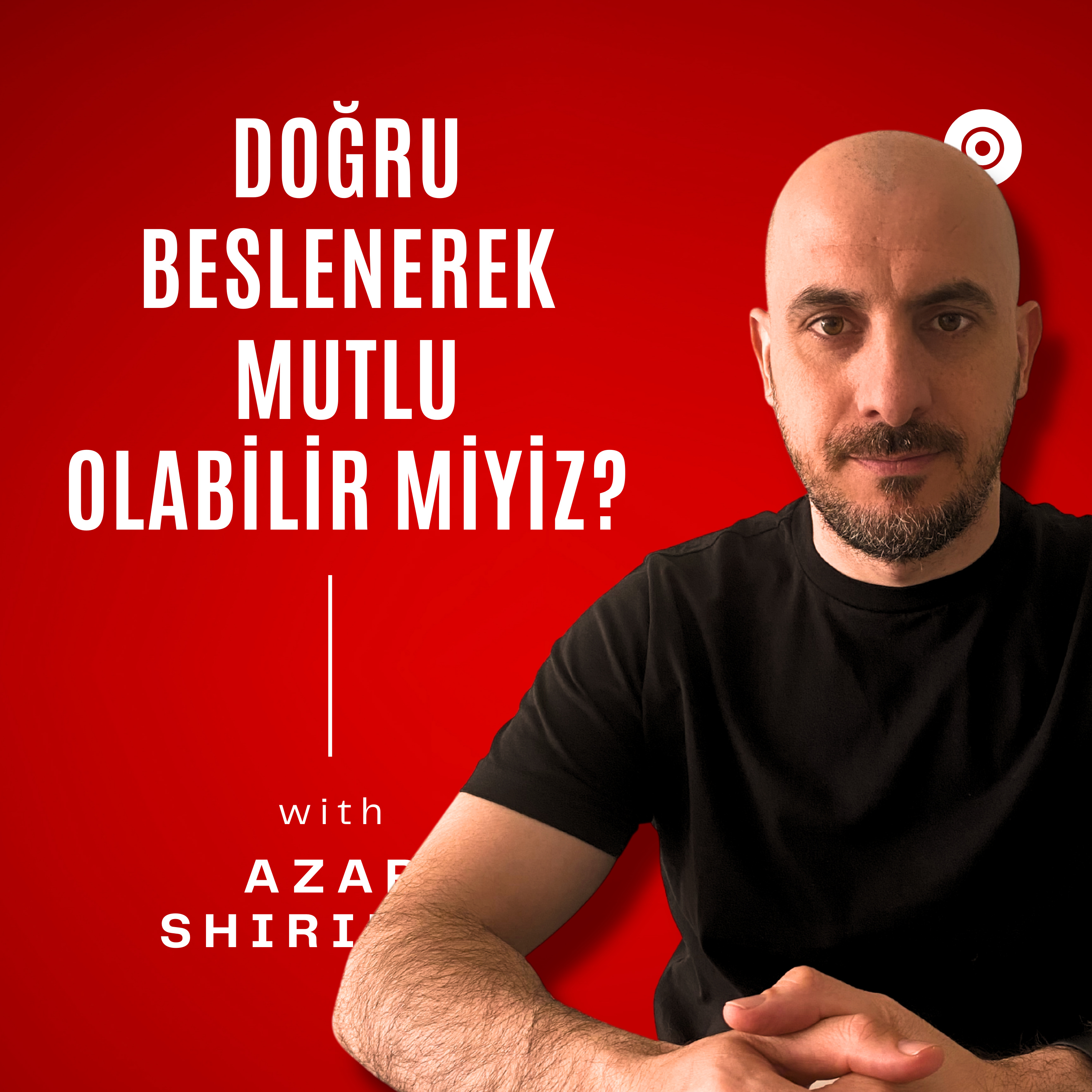 Kişisel Beslenme Rehberiniz- Azar SHIRINOV