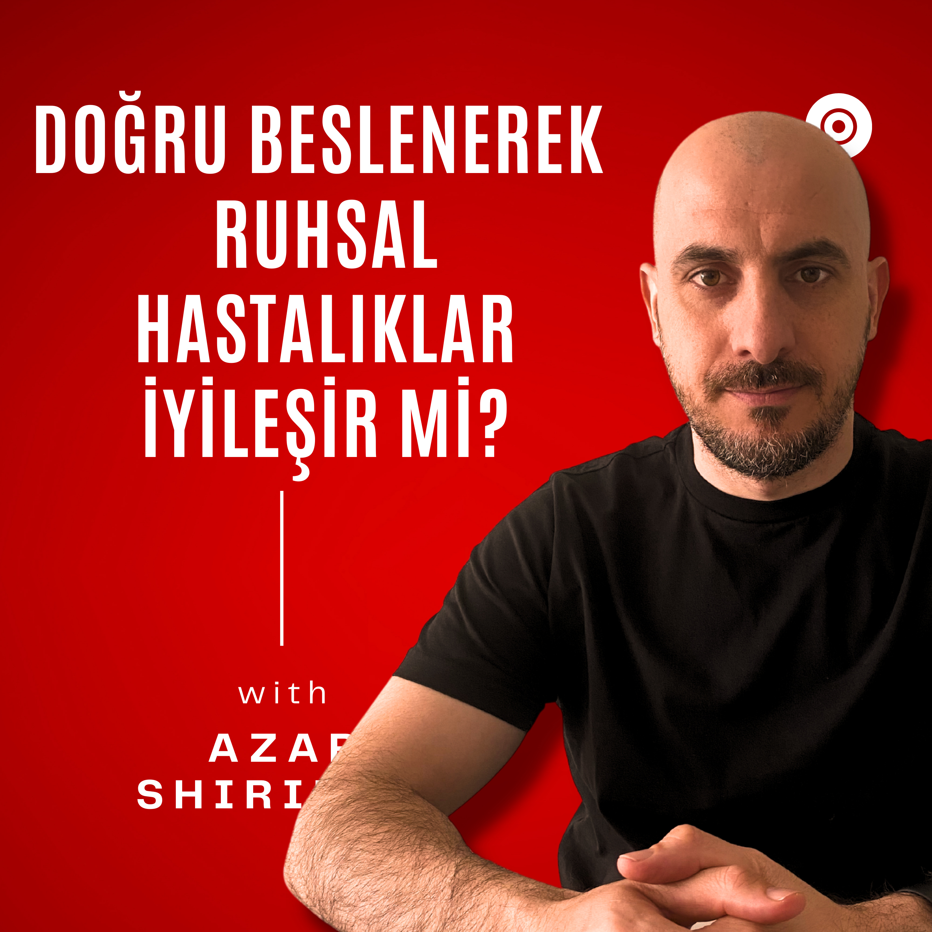 Kişisel Beslenme Rehberiniz- Azar SHIRINOV